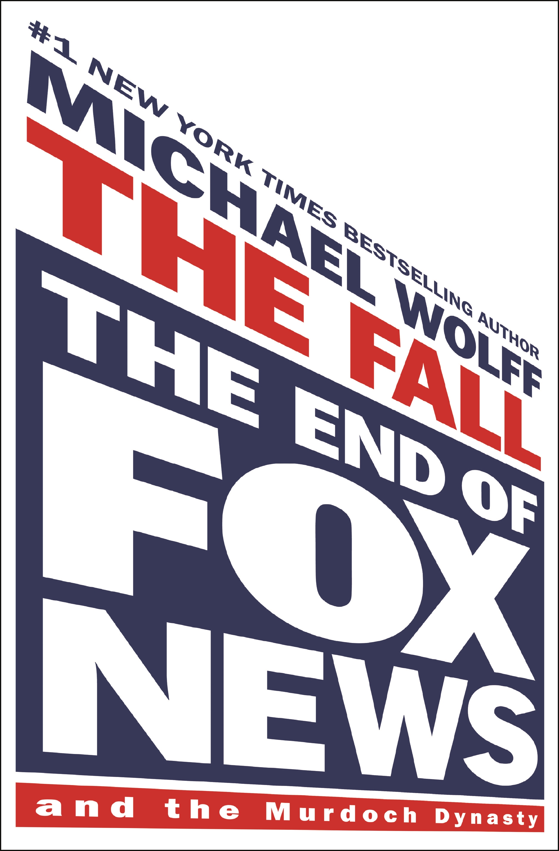 The Fall The End of Fox News and the Murdoch Dynasty cover image