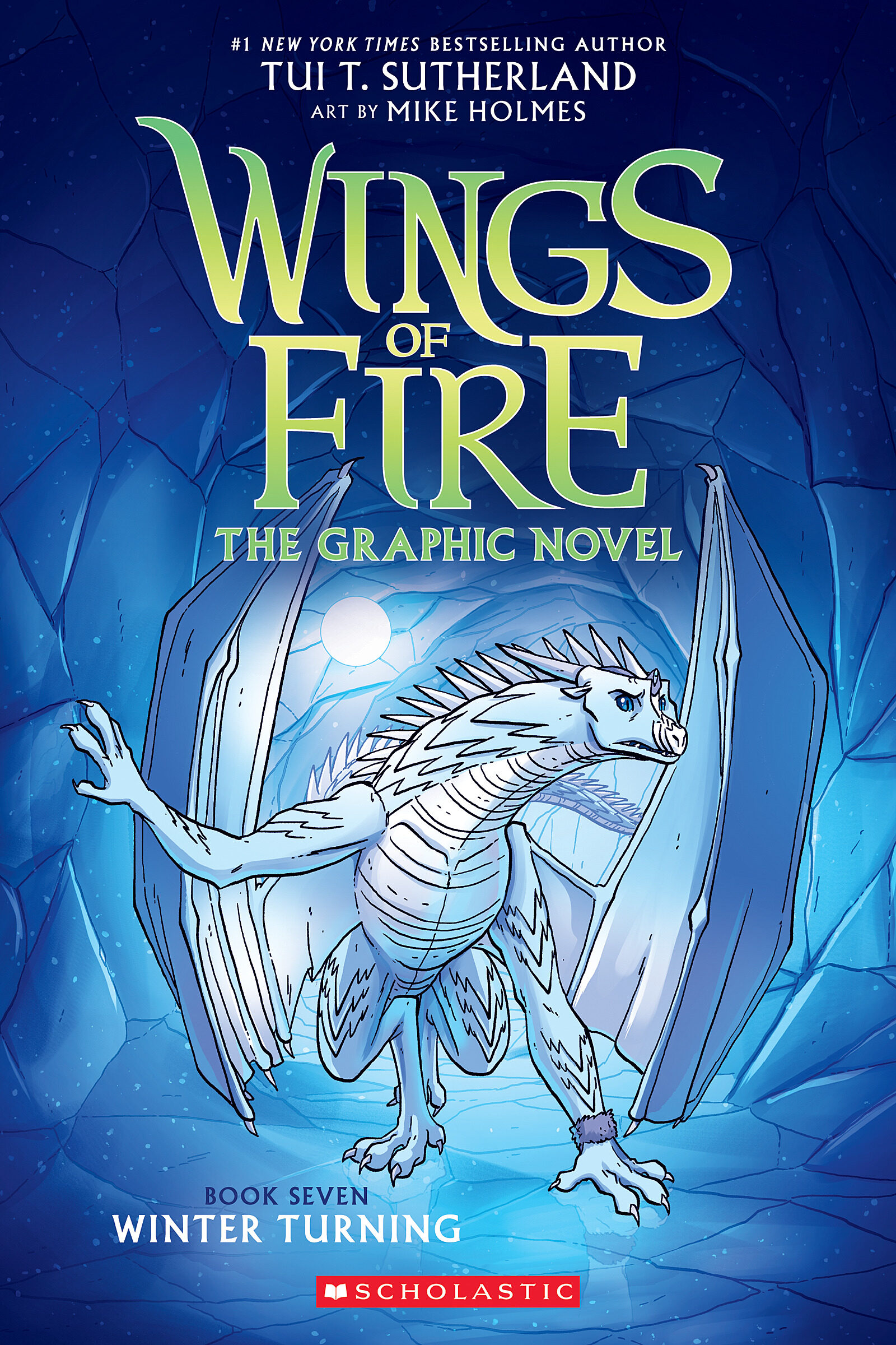 Wings of fire : the graphic novel. Book seven, Winter Turning cover image