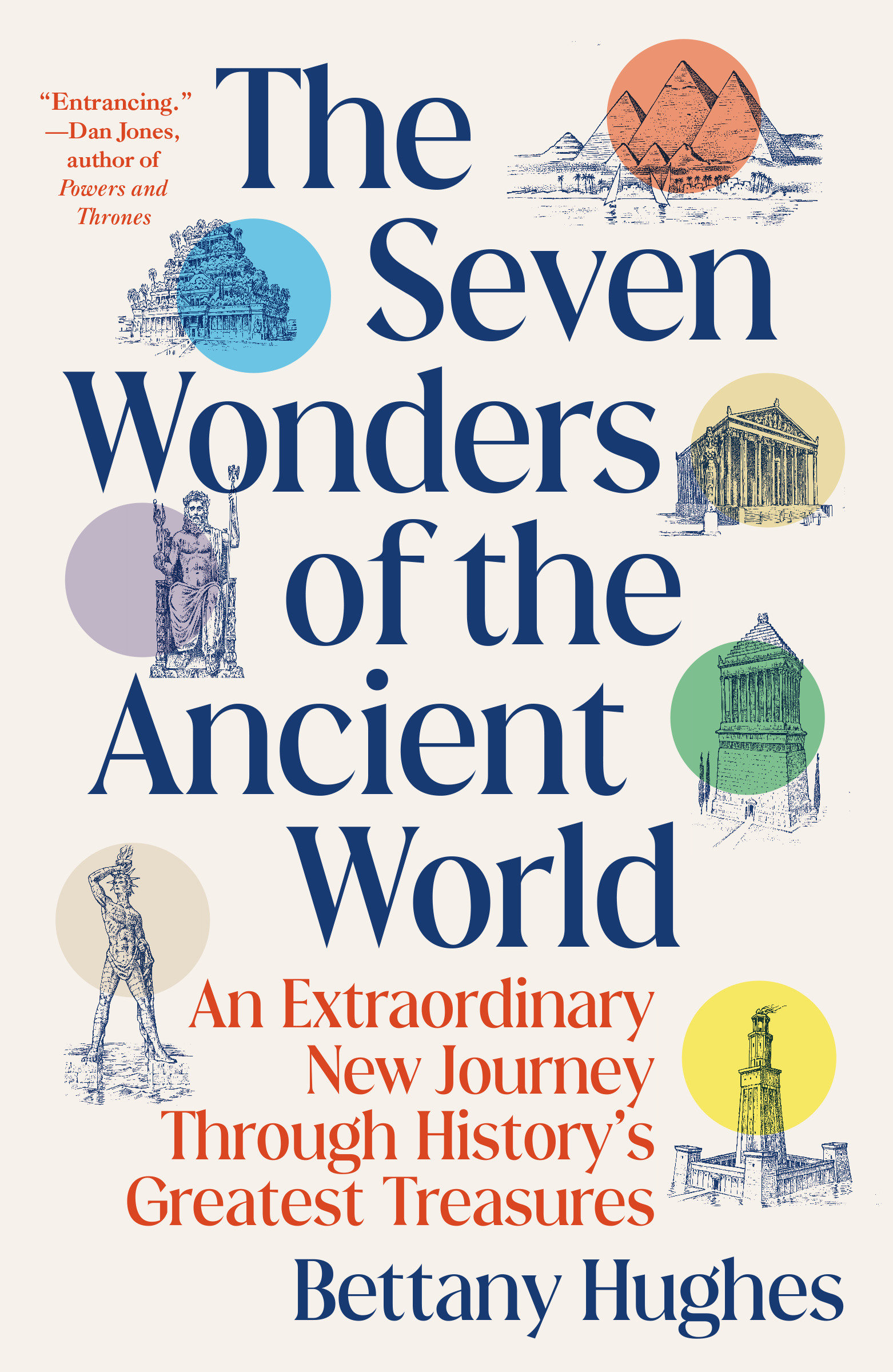 The Seven Wonders of the Ancient World An Extraordinary New Journey Through History's Greatest Treasures cover image