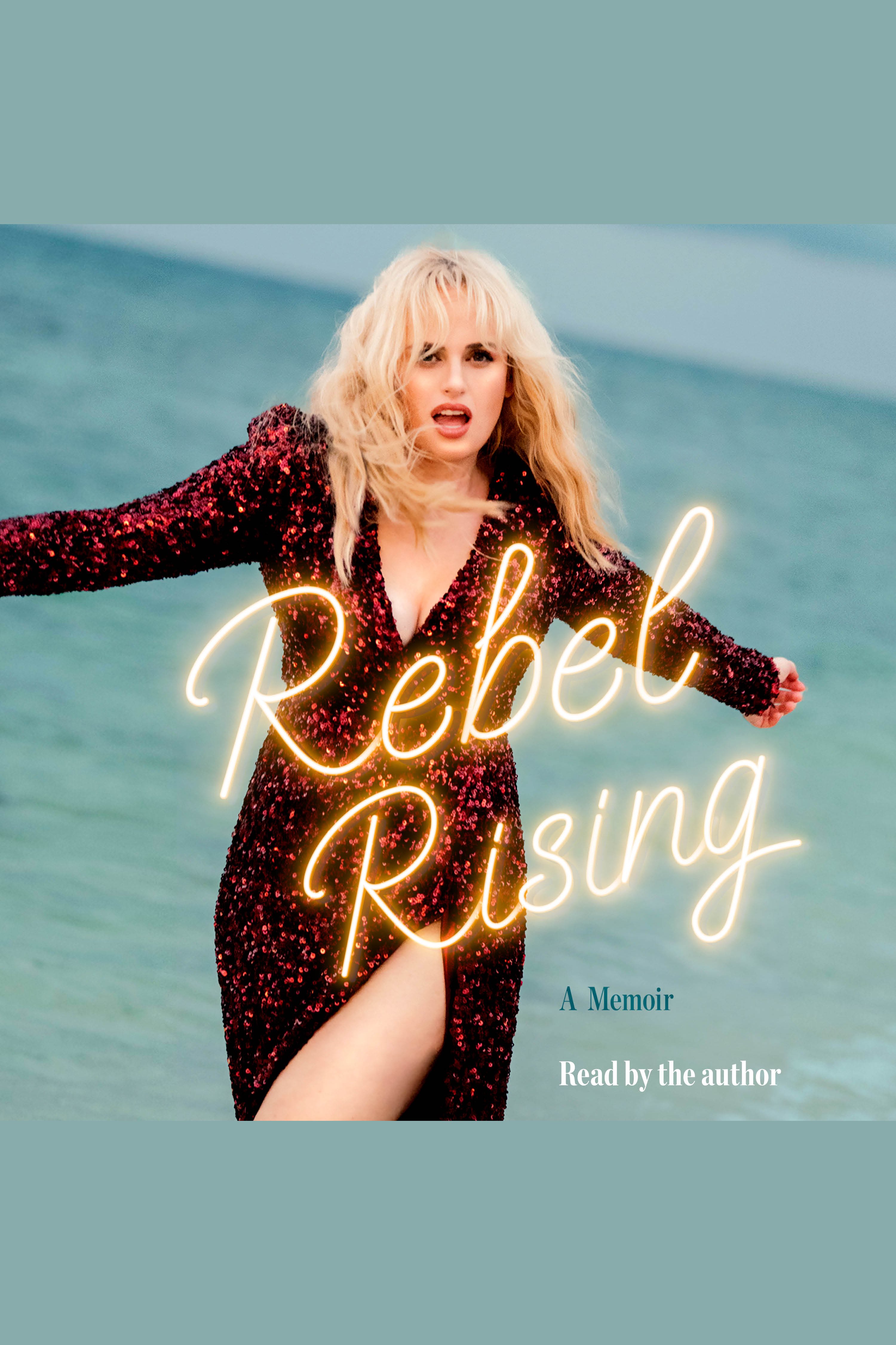 Rebel Rising A Memoir cover image