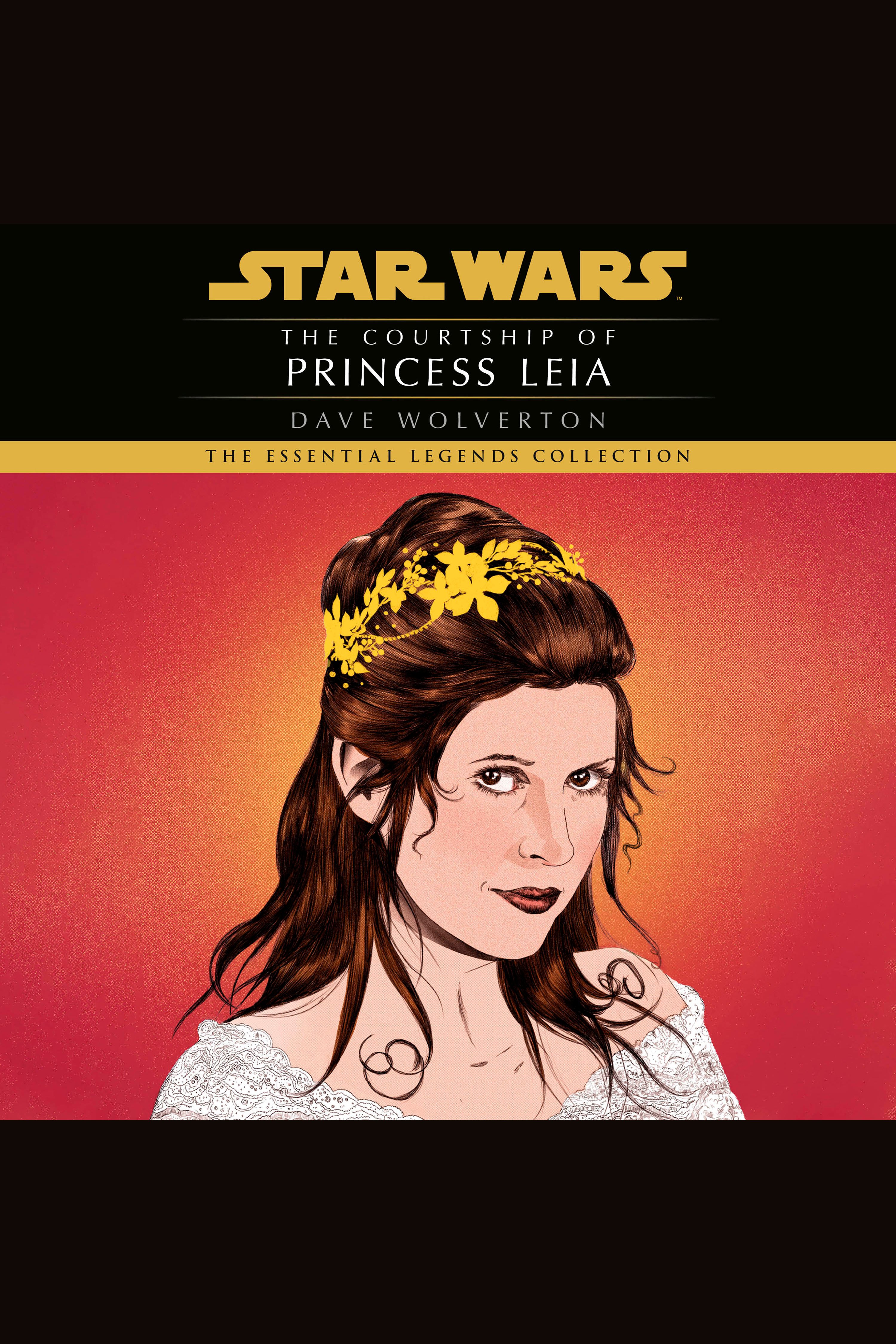 The Courtship of Princess Leia: Star Wars Legends cover image