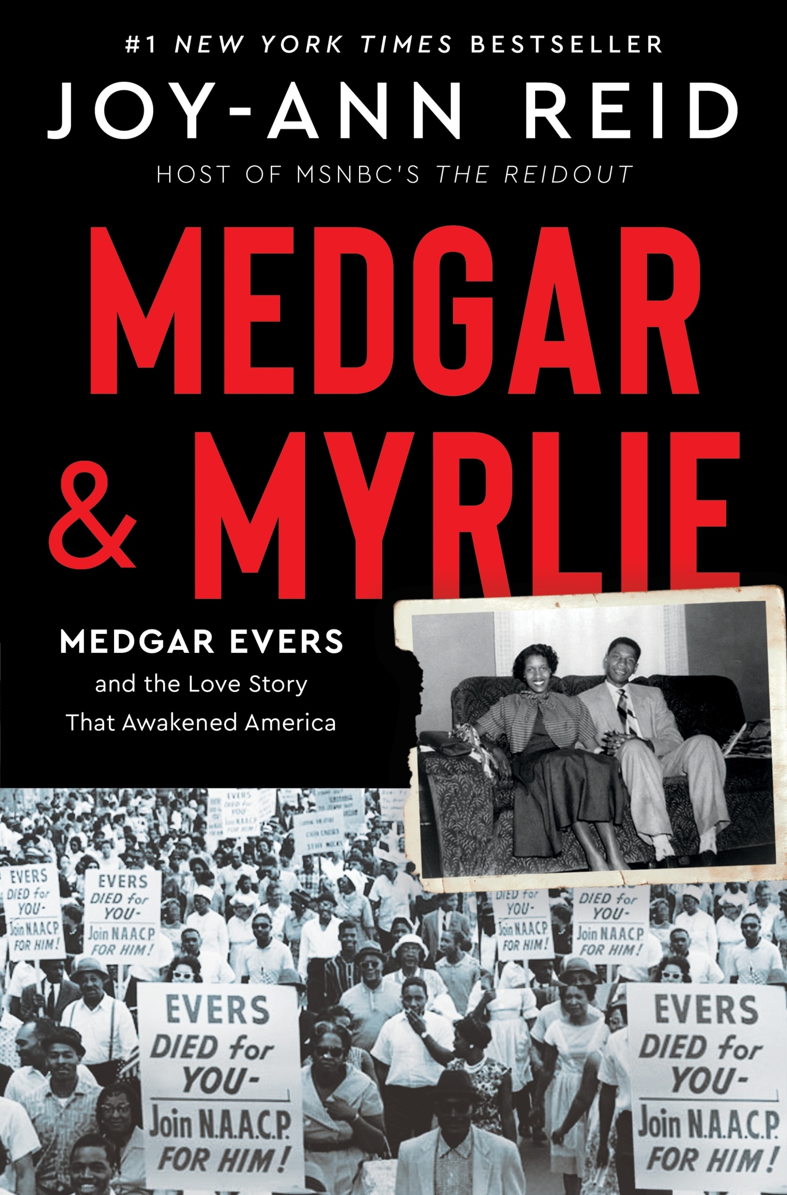 Medgar and Myrlie Medgar Evers and the Love Story That Awakened America cover image