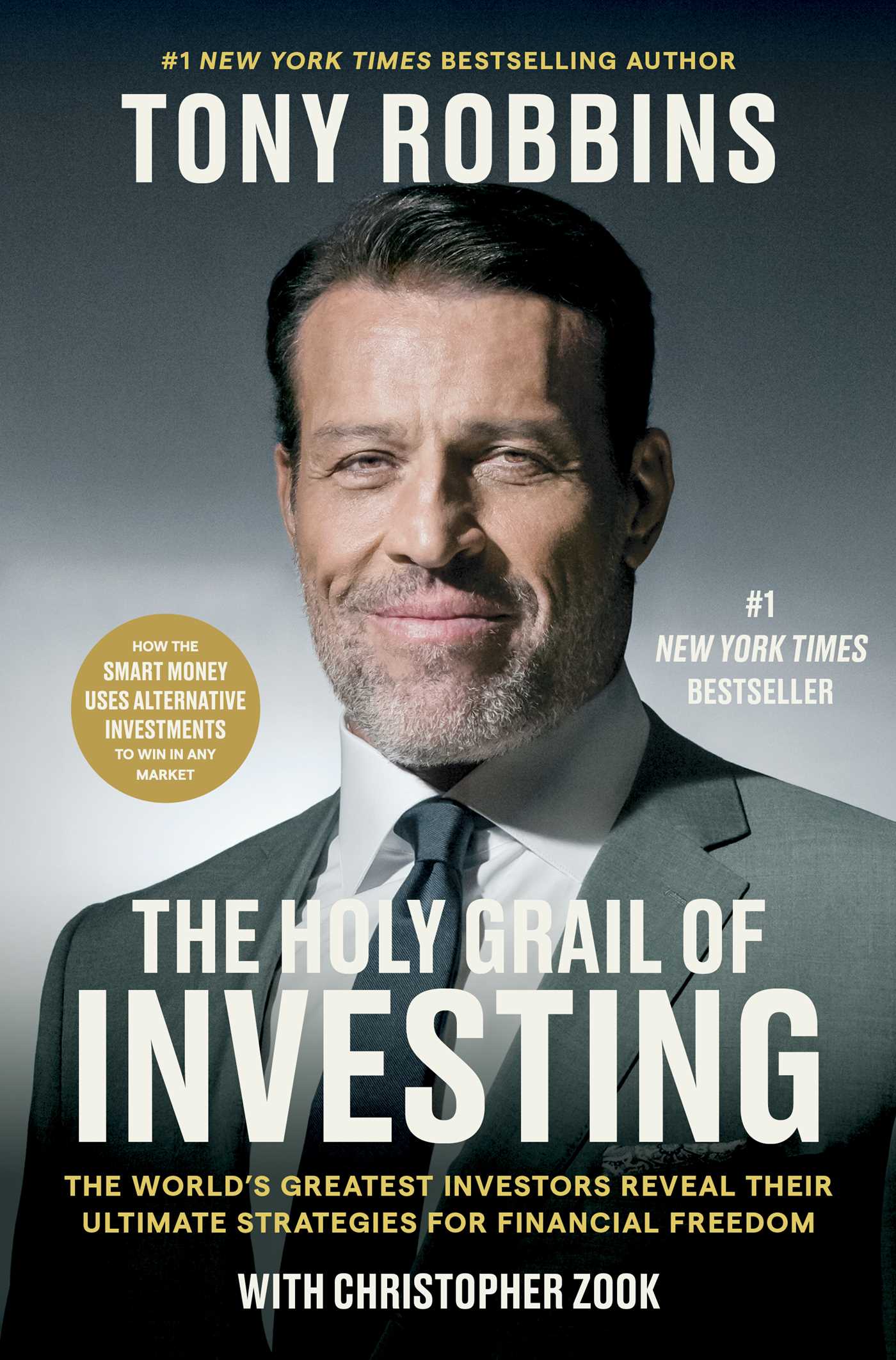 The Holy Grail of Investing The World's Greatest Investors Reveal Their Ultimate Strategies for Financial Freedom cover image
