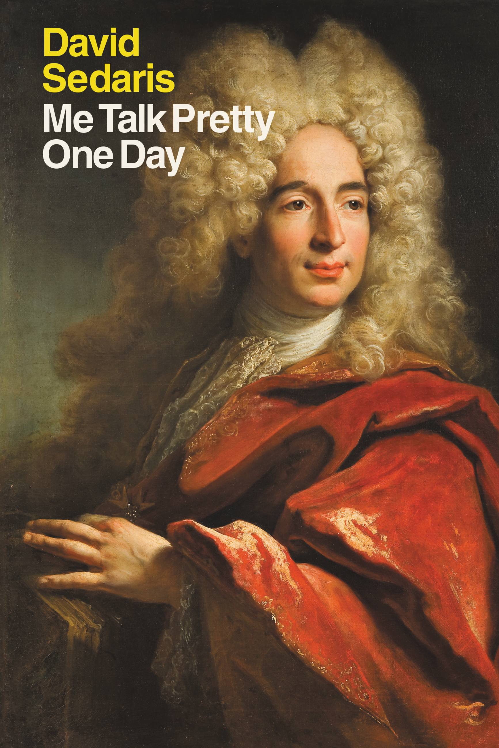 Cover image for Me Talk Pretty One Day [electronic resource] :