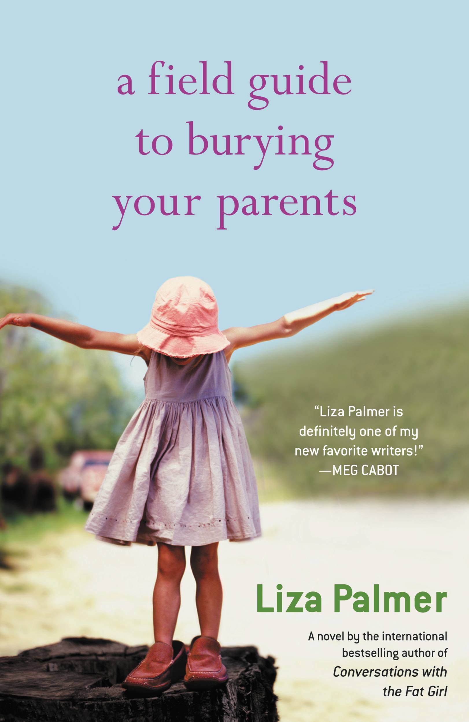 Cover image for A Field Guide to Burying Your Parents [electronic resource] :