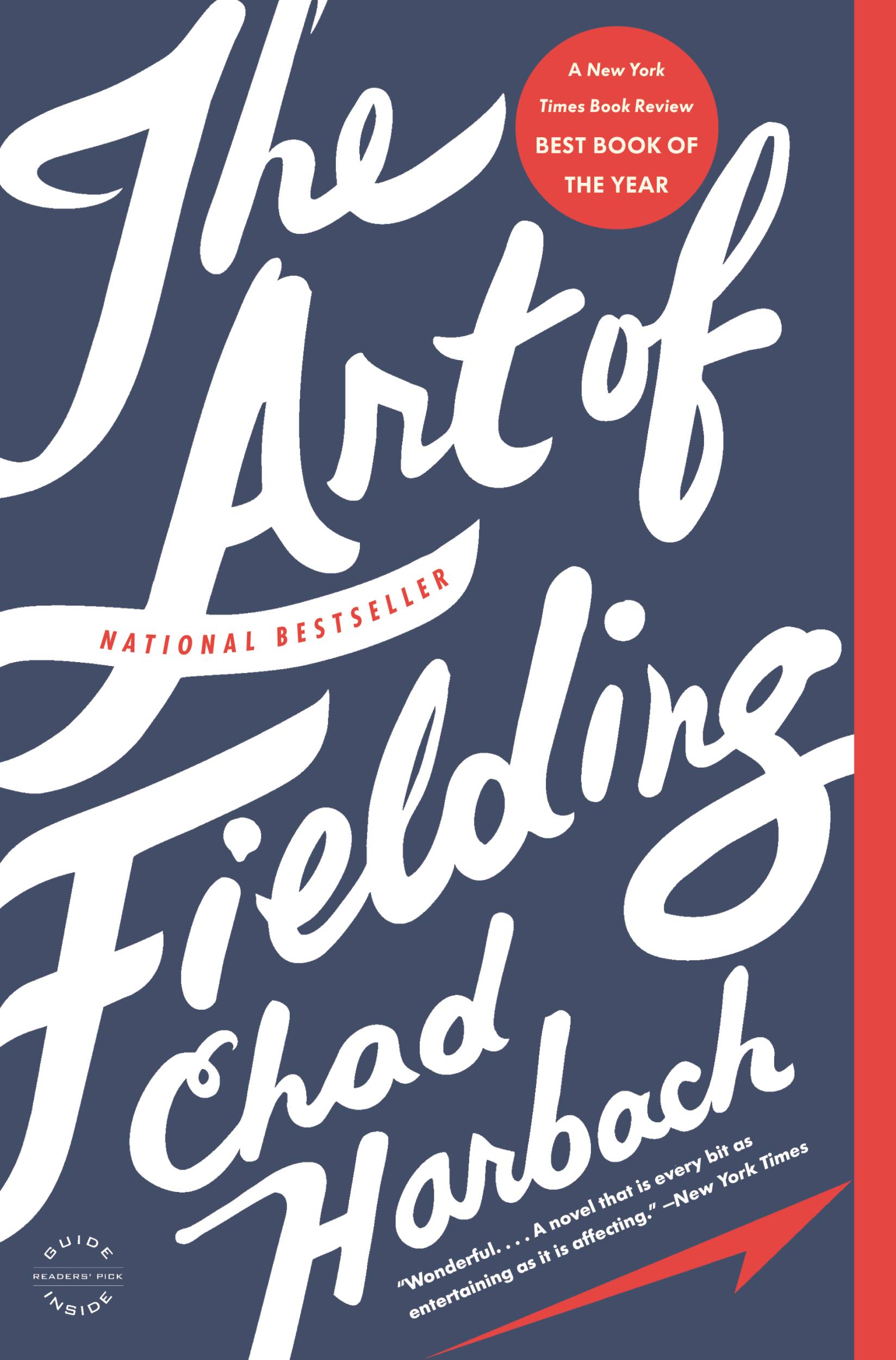 Cover image for The Art of Fielding [electronic resource] : A Novel