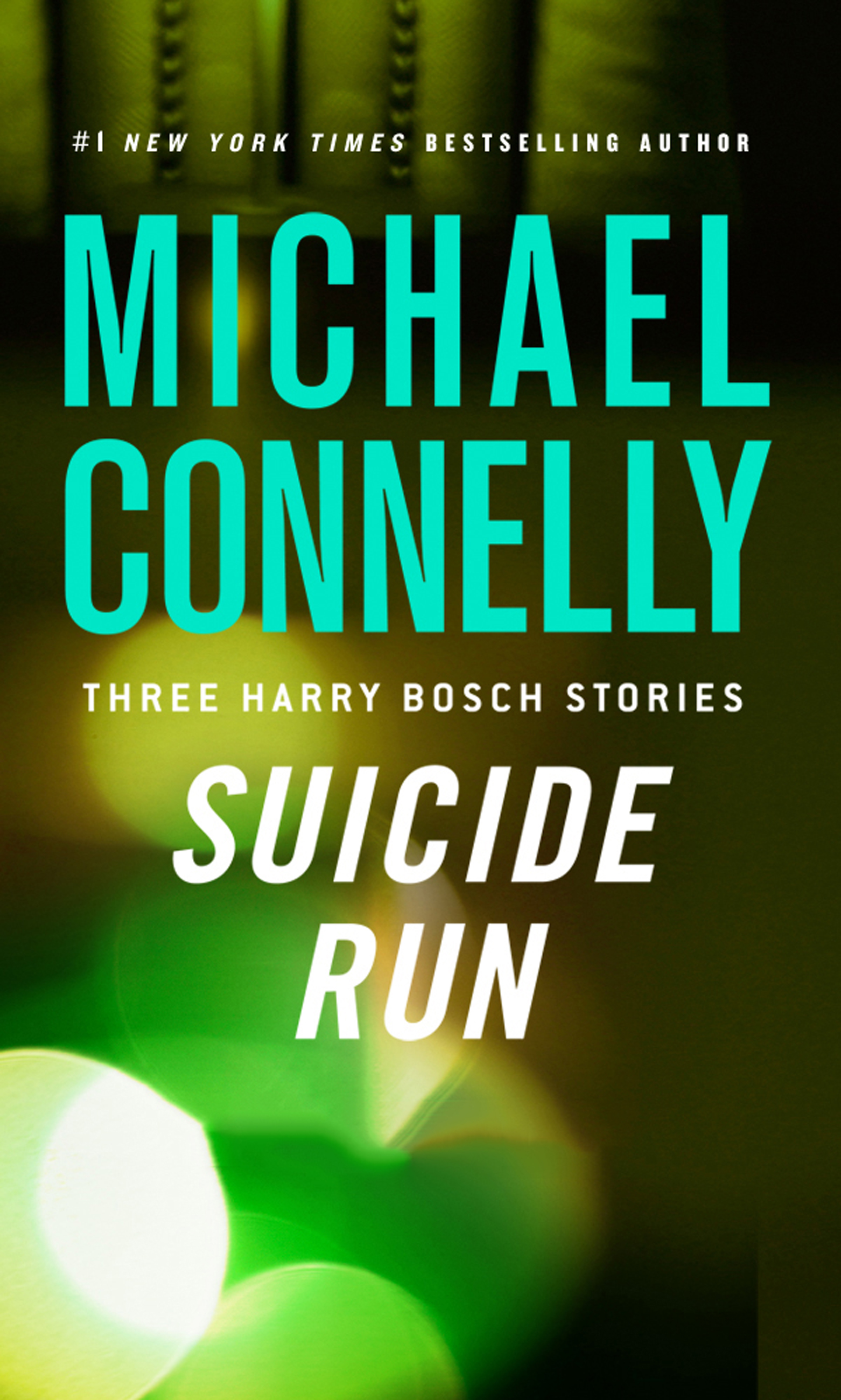 Umschlagbild für Suicide Run [electronic resource] : Three Harry Bosch Stories