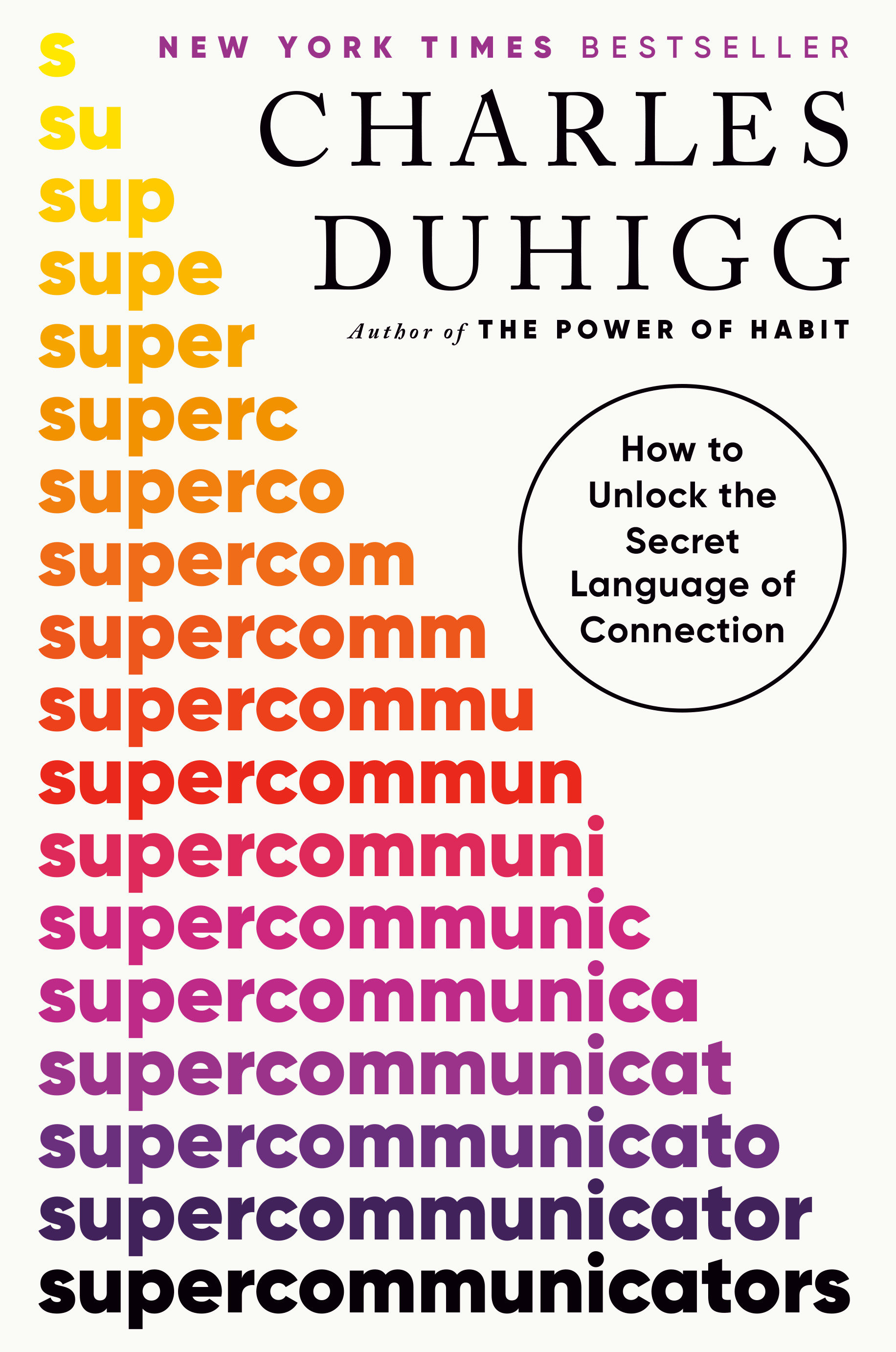 Cover image for Supercommunicators [electronic resource] : How to Unlock the Secret Language of Connection