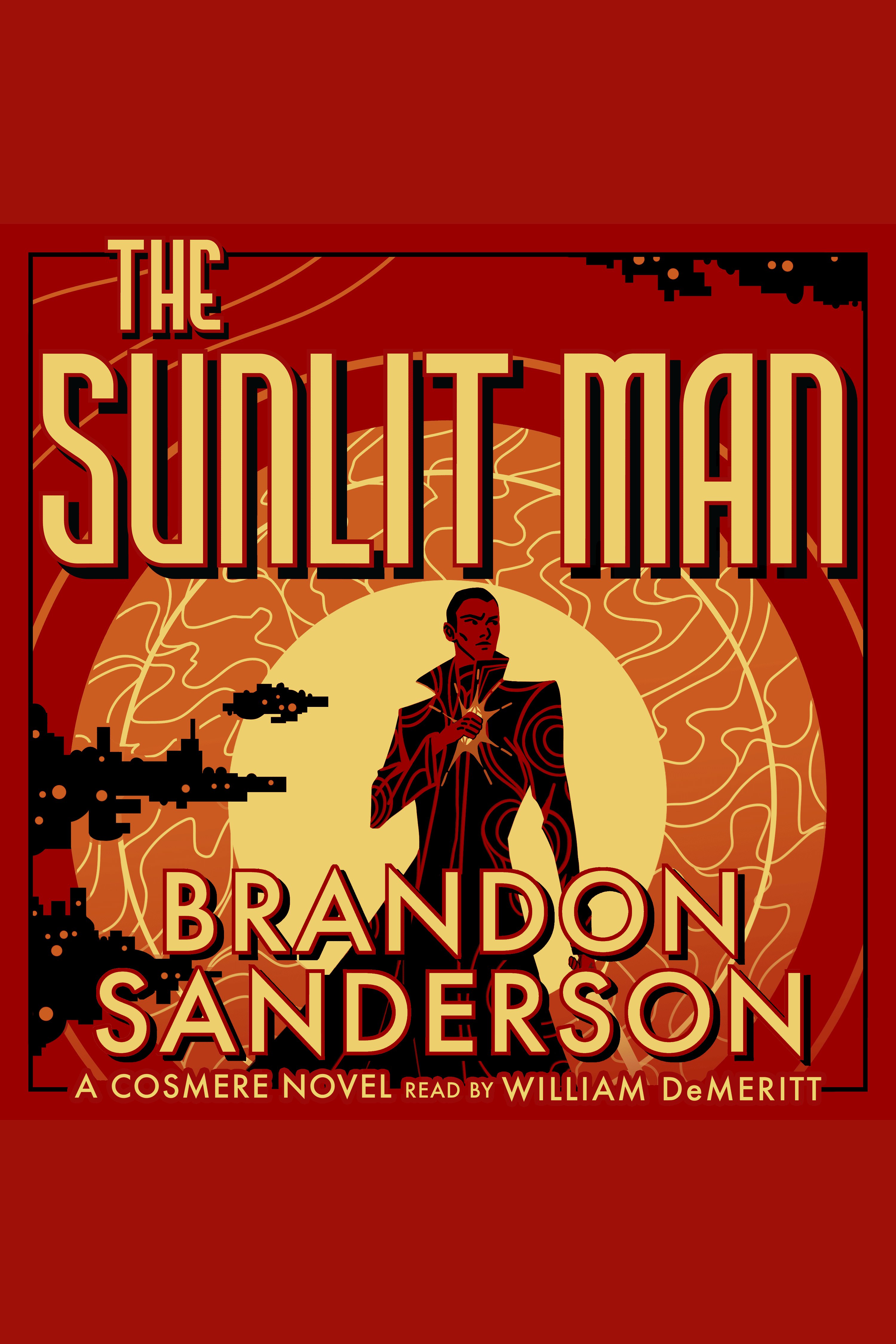 The Sunlit Man A Cosmere Novel cover image