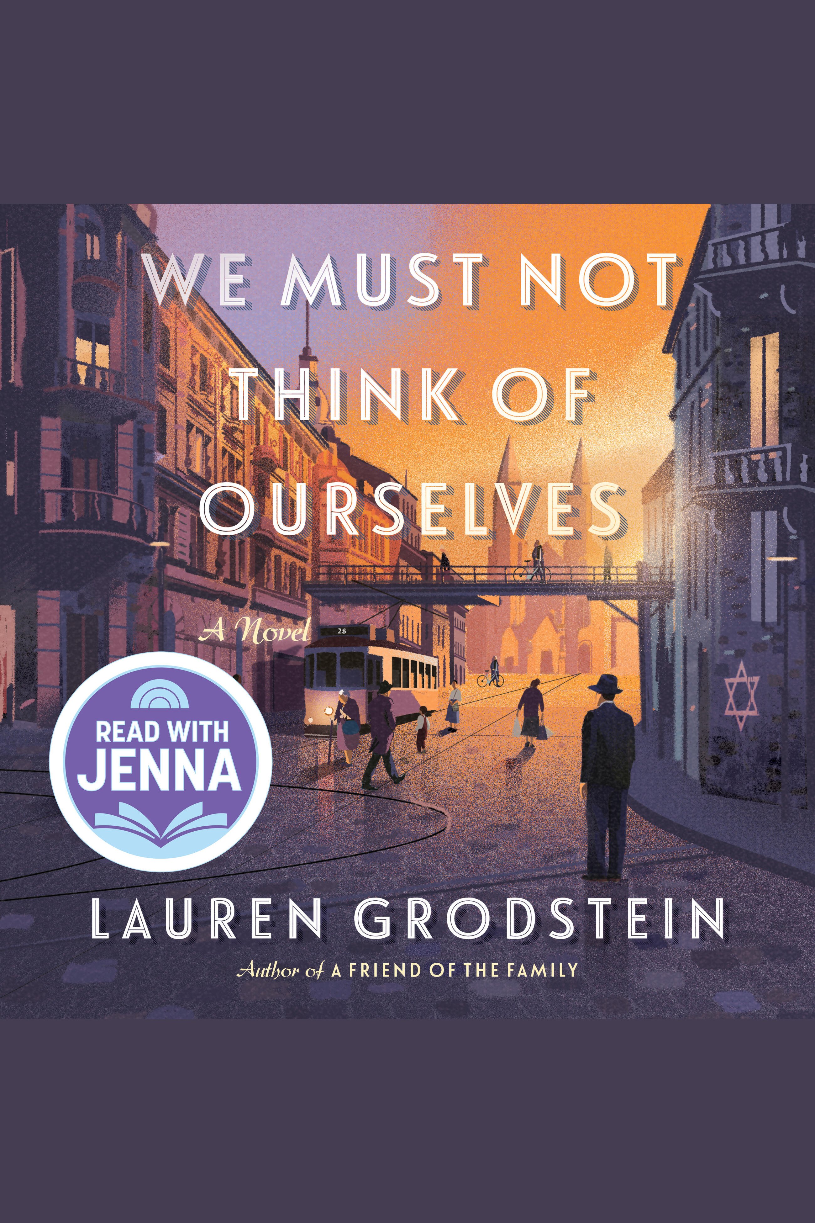 We Must Not Think of Ourselves cover image