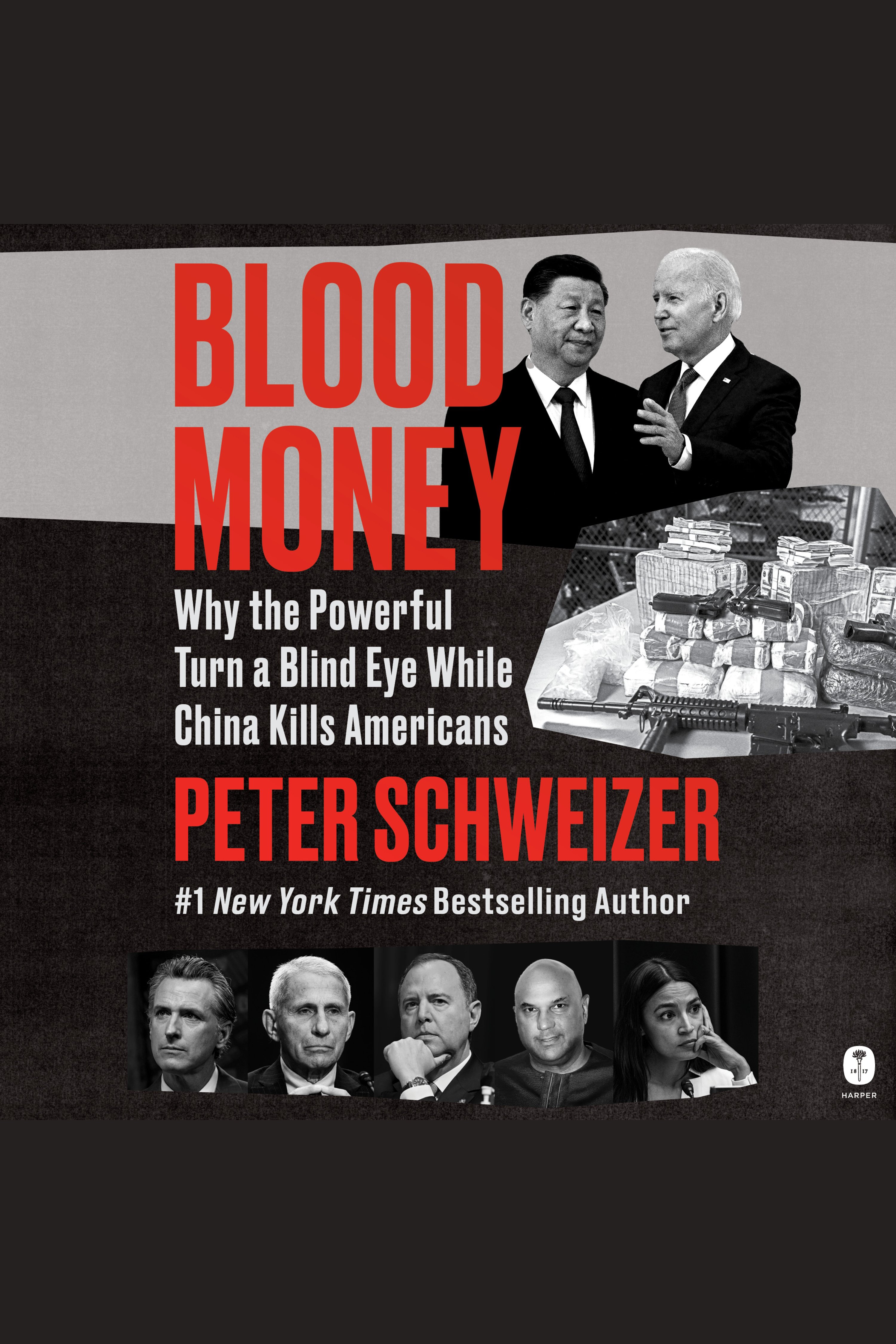 Blood Money why the Powerful Turn a Blind Eye While China Kills Americans cover image