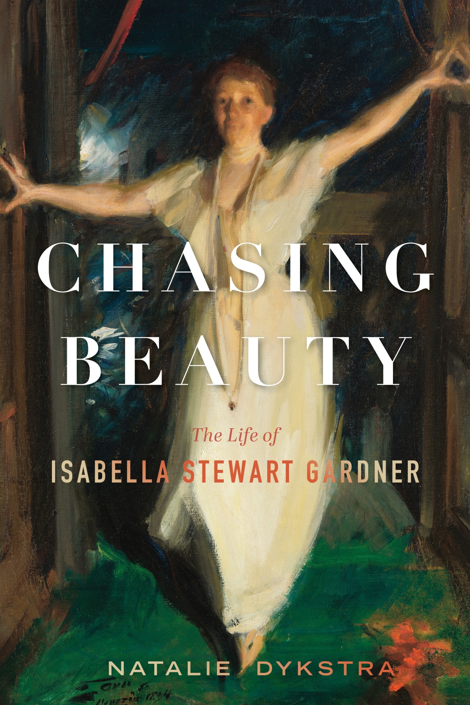 Chasing Beauty The Life of Isabella Stewart Gardner cover image