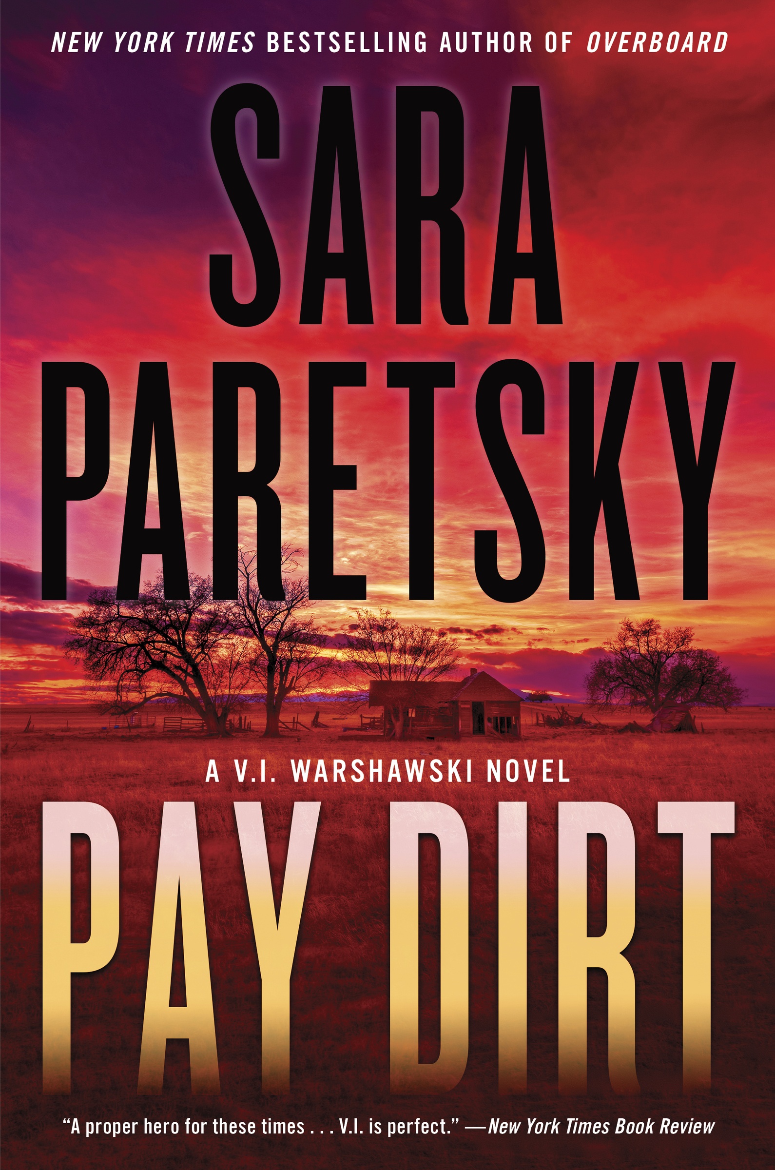 Cover image for Pay Dirt [electronic resource] : A V.I. Warshawski Novel