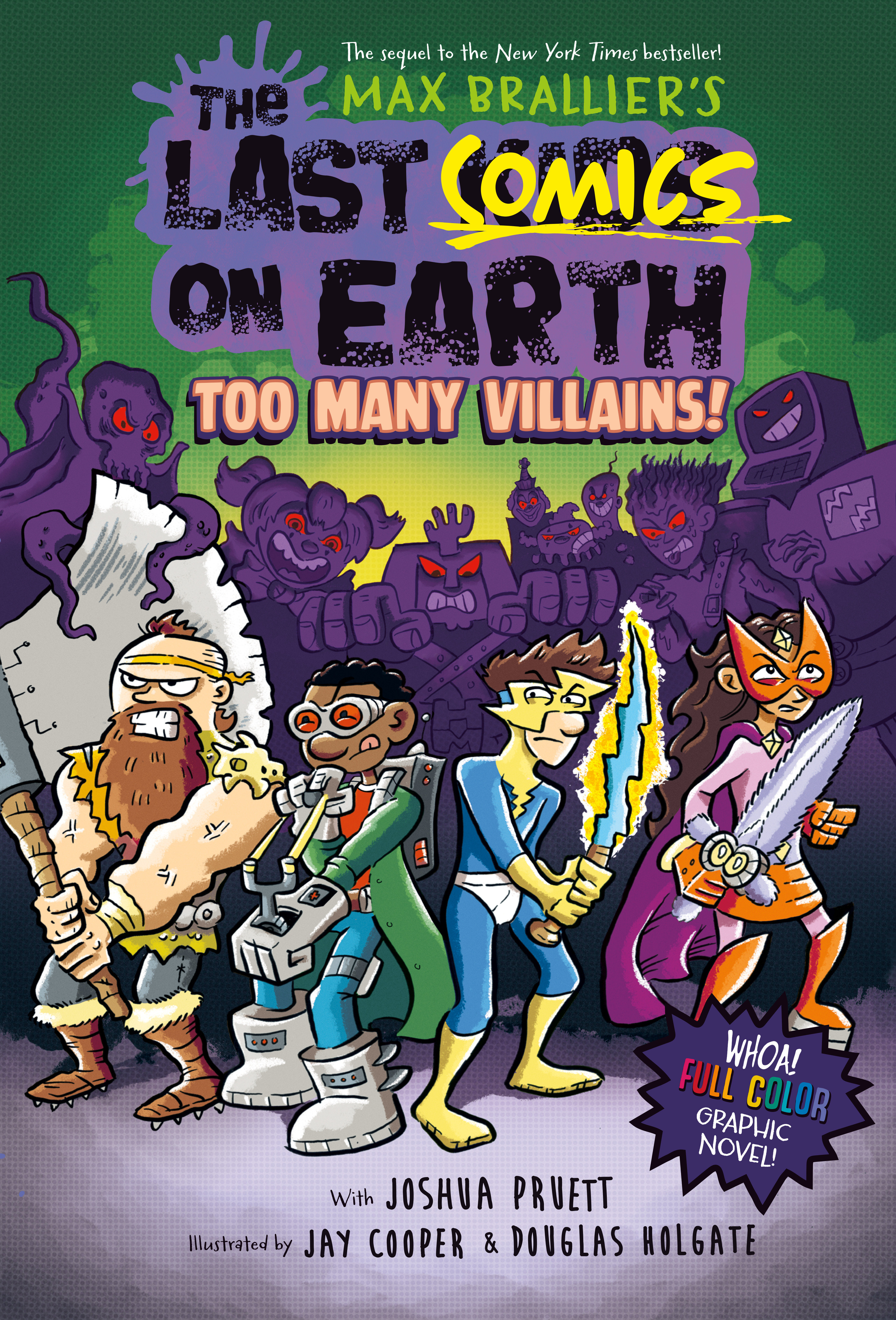 The Last Comics on Earth: Too Many Villains! cover image