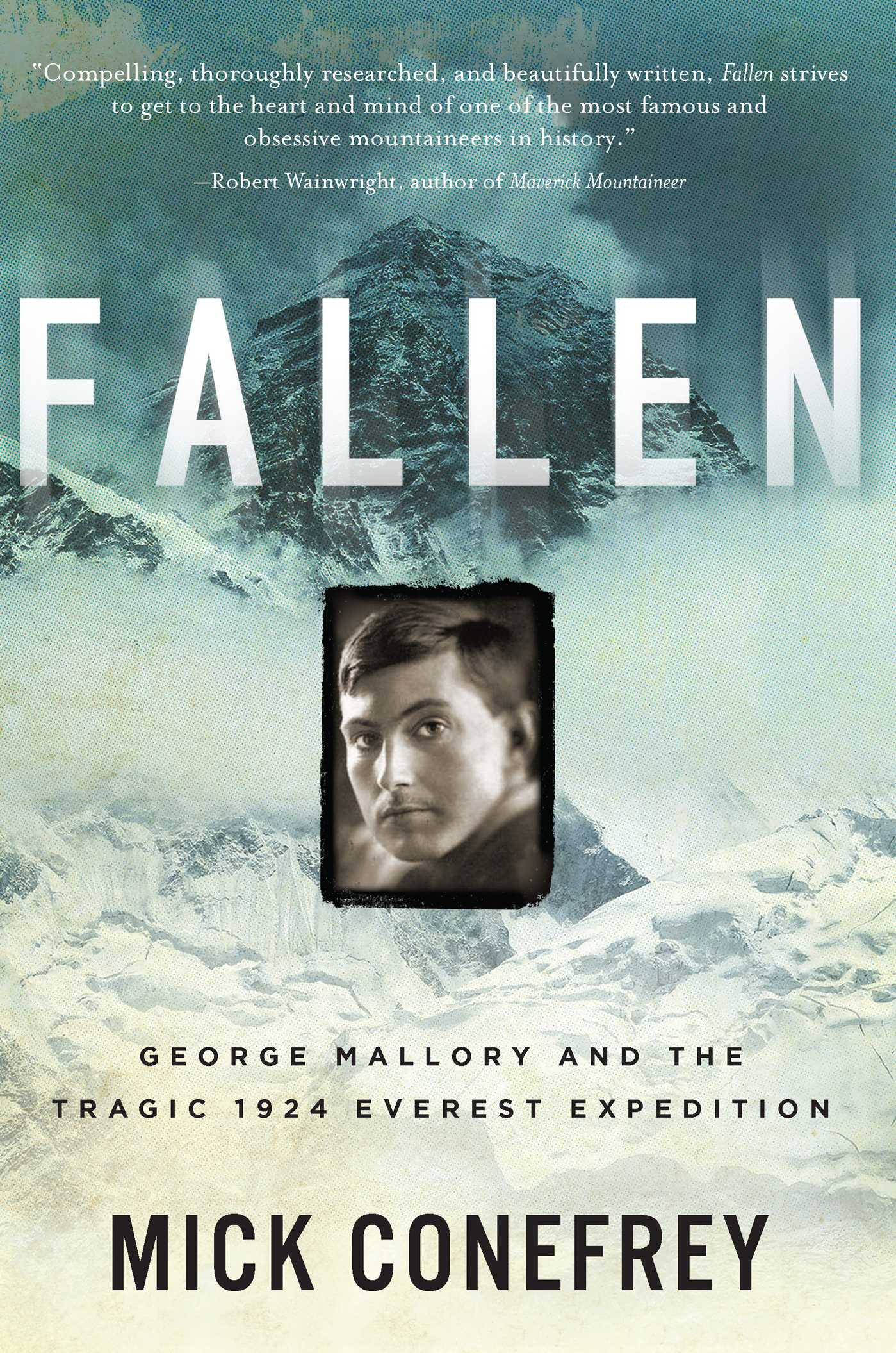 Fallen George Mallory and the Tragic 1924 Everest Expedition cover image