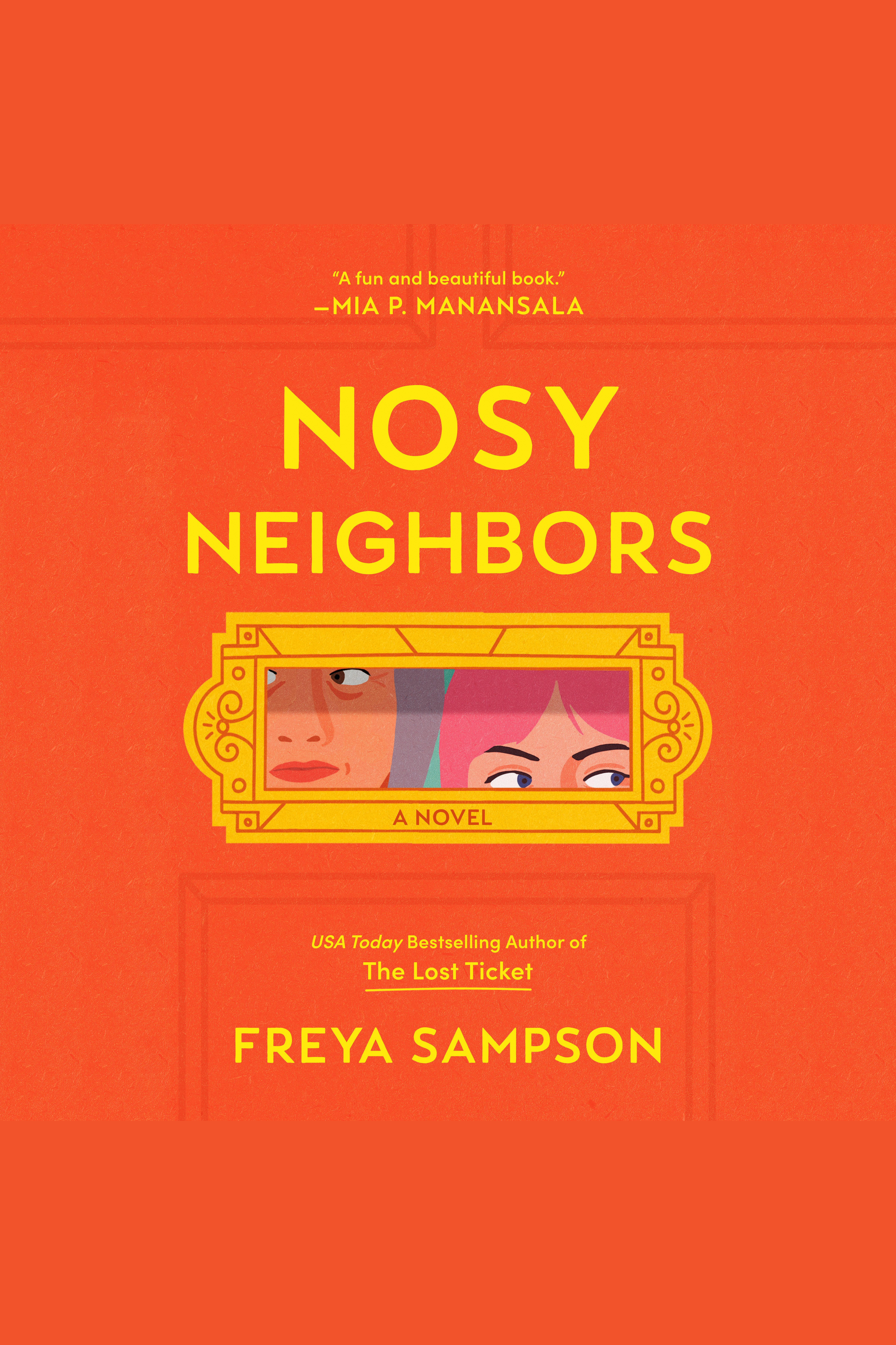 Cover image for Nosy Neighbors [electronic resource] :