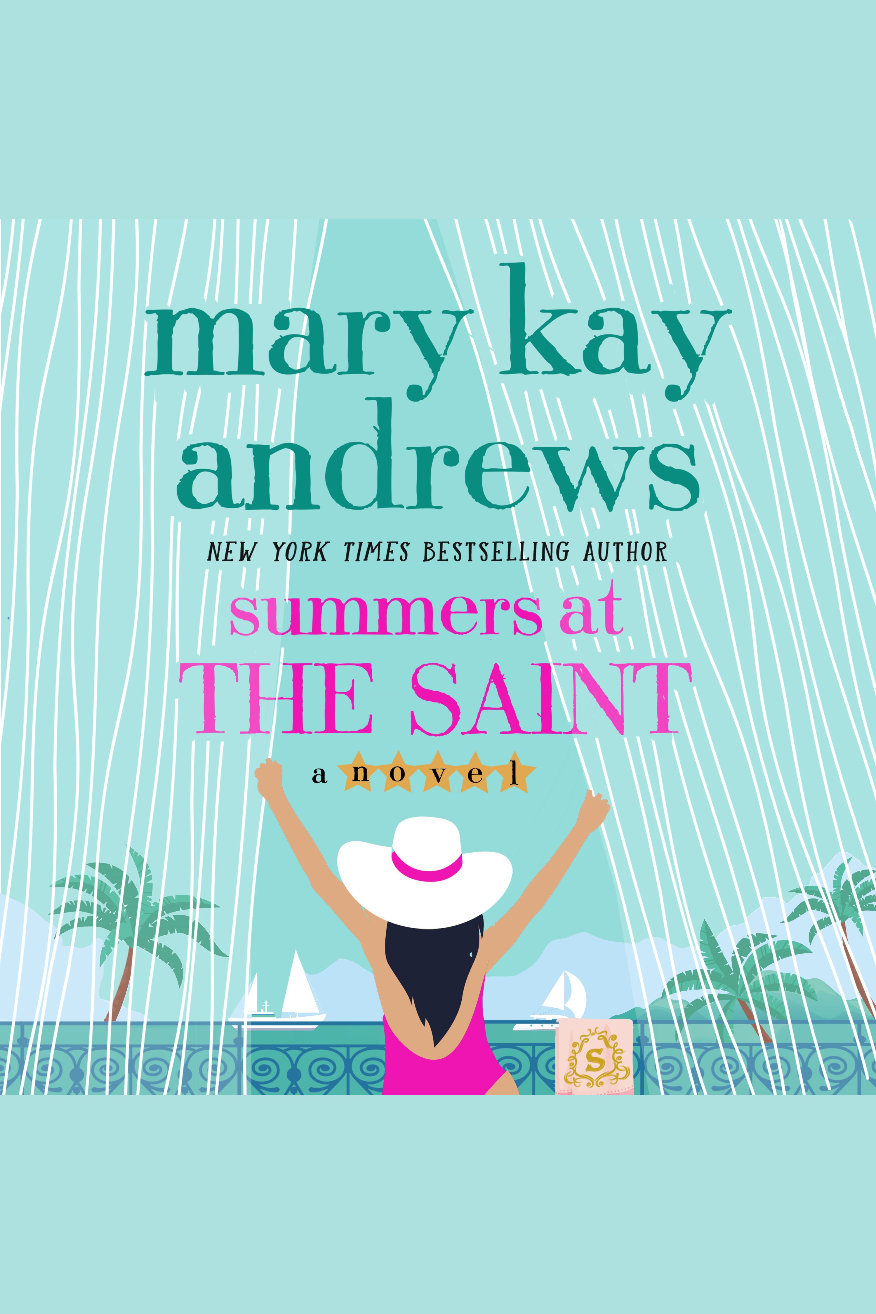 Summers at the Saint cover image