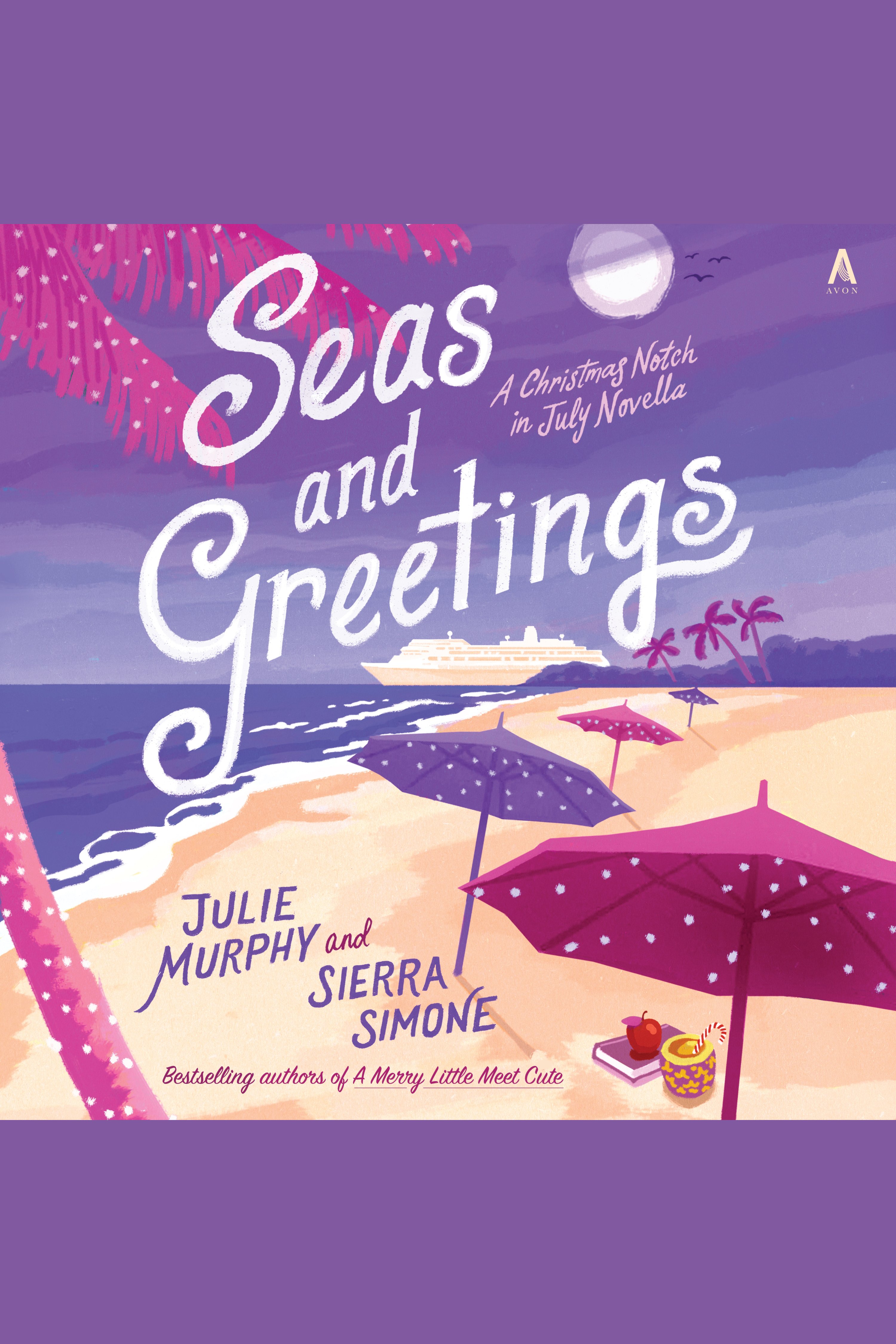Seas and Greetings A Christmas Notch in July Novella cover image