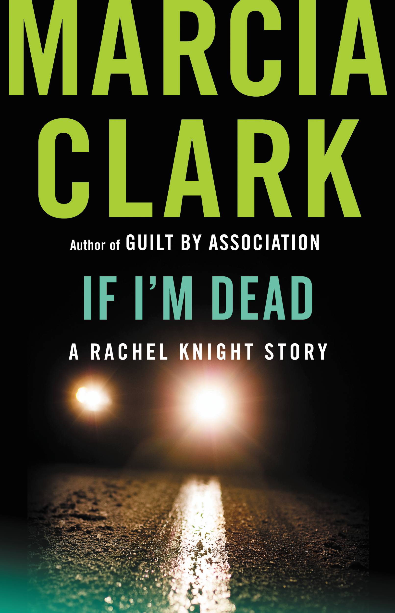 Cover image for If I'm Dead [electronic resource] : A Rachel Knight Story