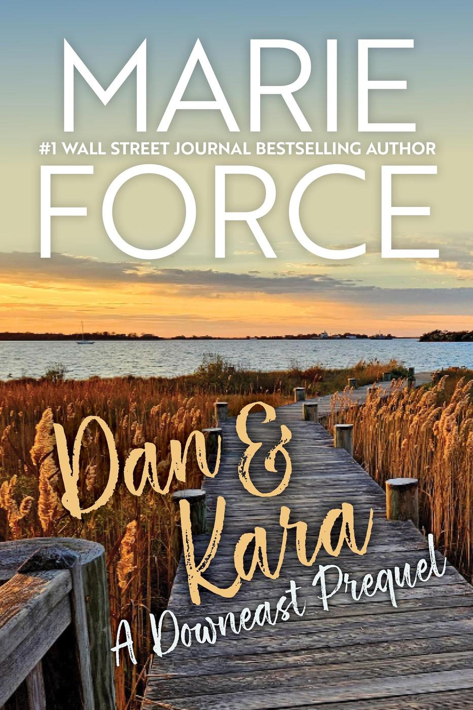 Cover image for Dan & Kara: A Downeast Prequel [electronic resource] :