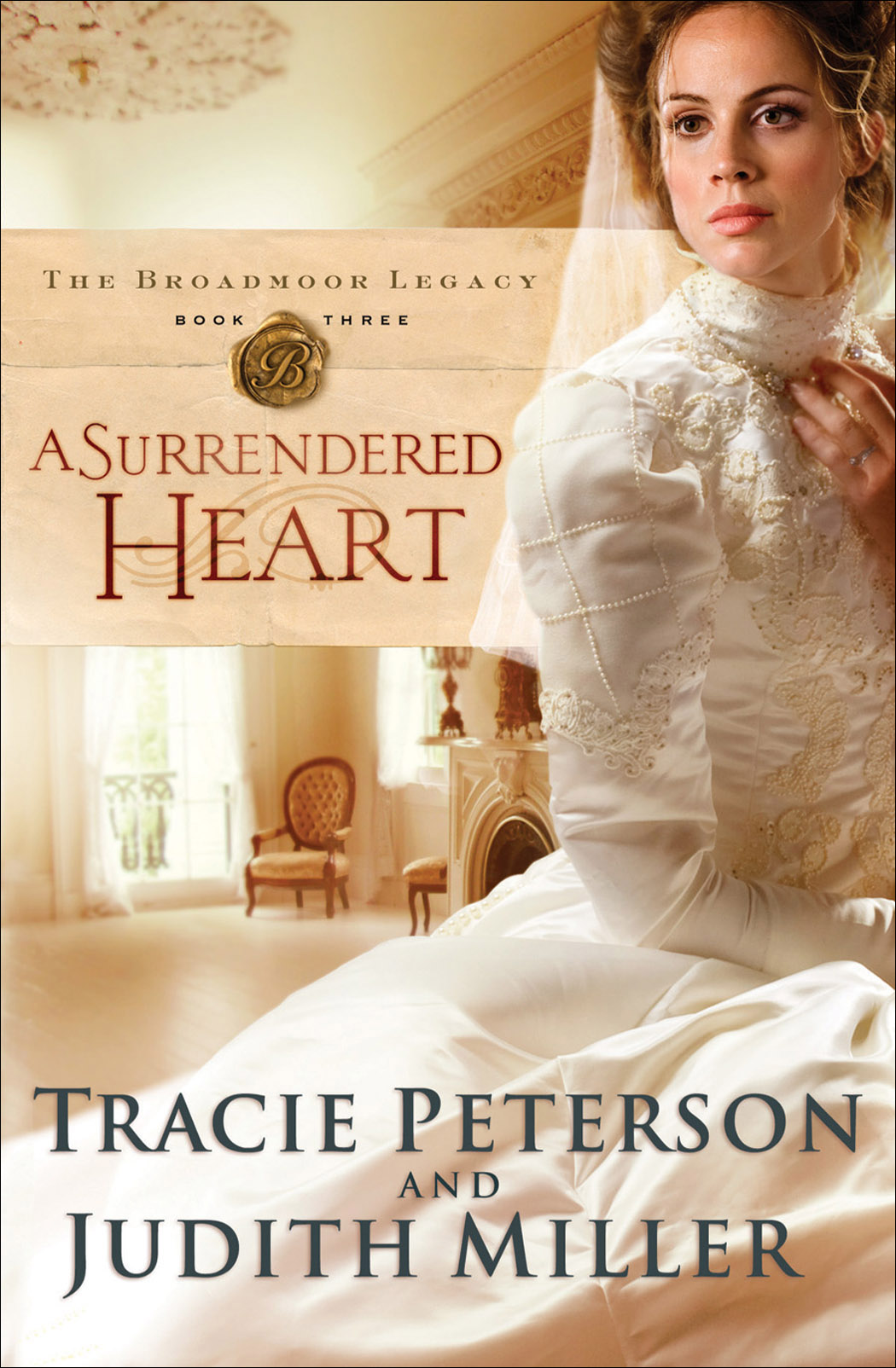 Cover image for A Surrendered Heart (The Broadmoor Legacy Book #3) [electronic resource] :
