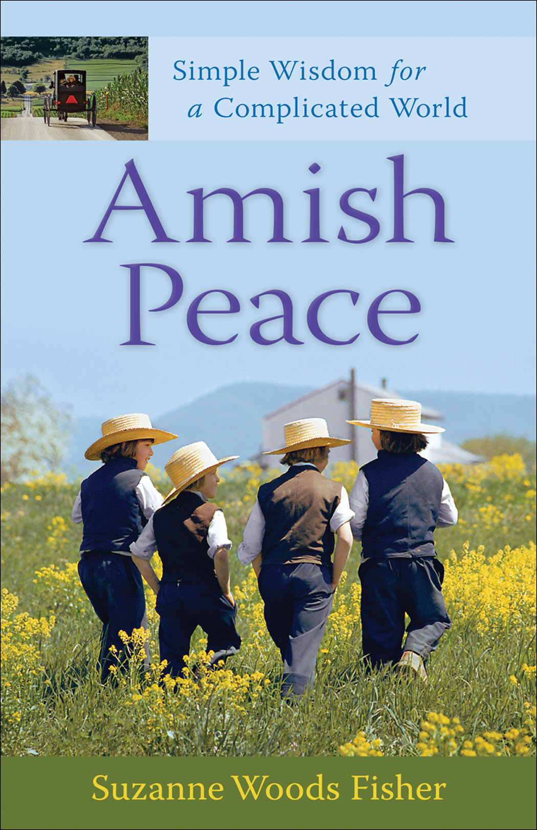 Cover image for Amish Peace [electronic resource] : Simple Wisdom for a Complicated World