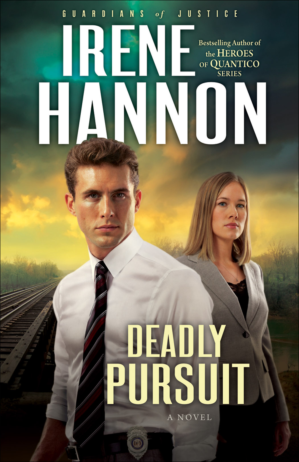Cover image for Deadly Pursuit (Guardians of Justice Book #2) [electronic resource] : A Novel