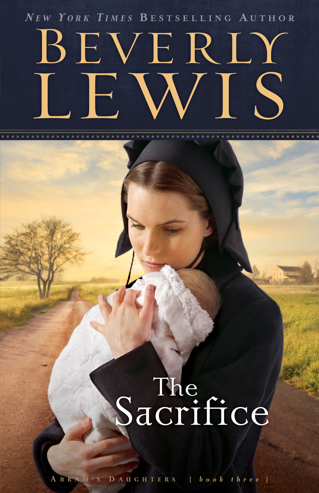 Cover image for The Sacrifice (Abram’s Daughters Book #3) [electronic resource] :