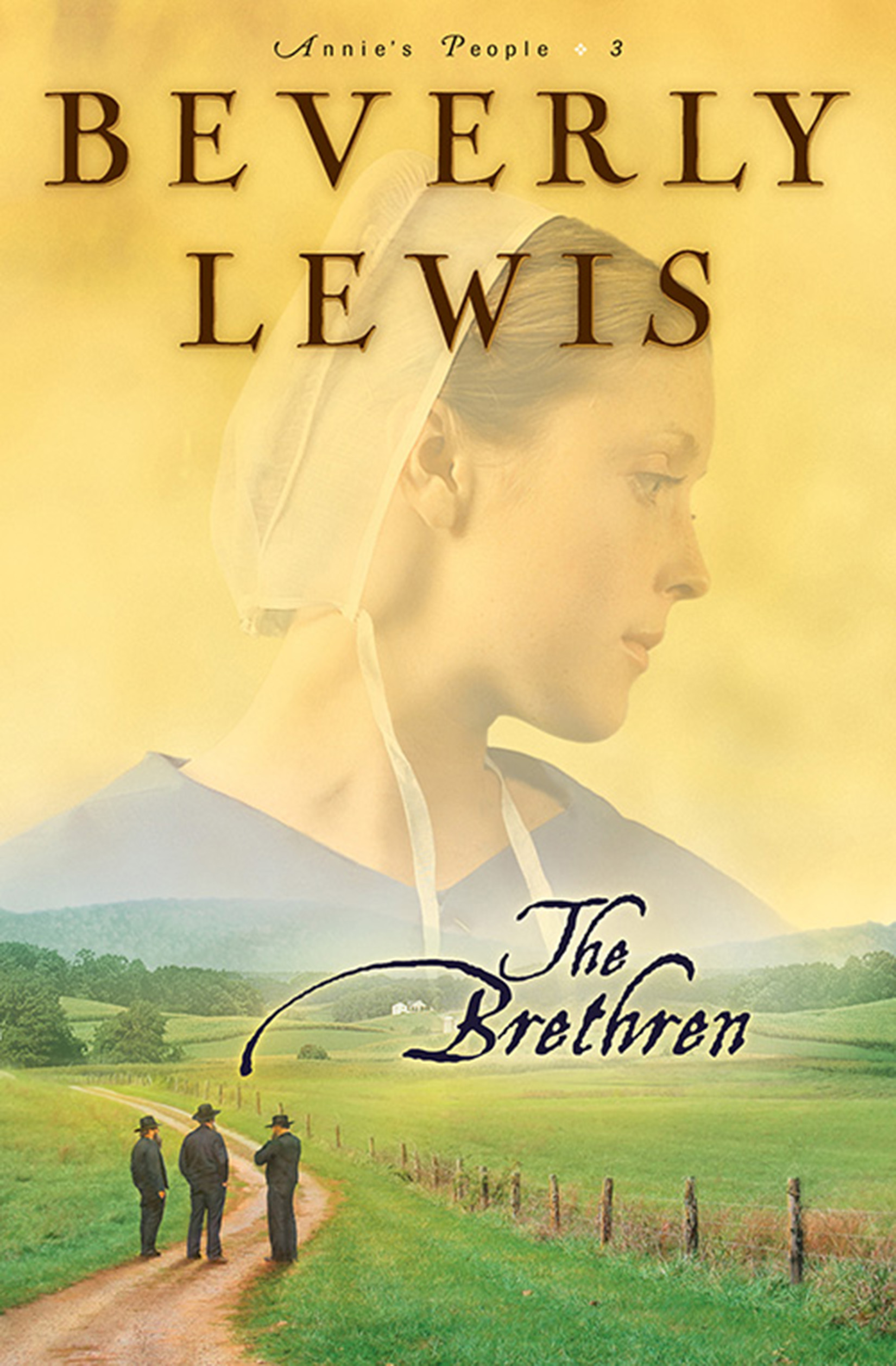 Cover image for The Brethren (Annie’s People Book #3) [electronic resource] :