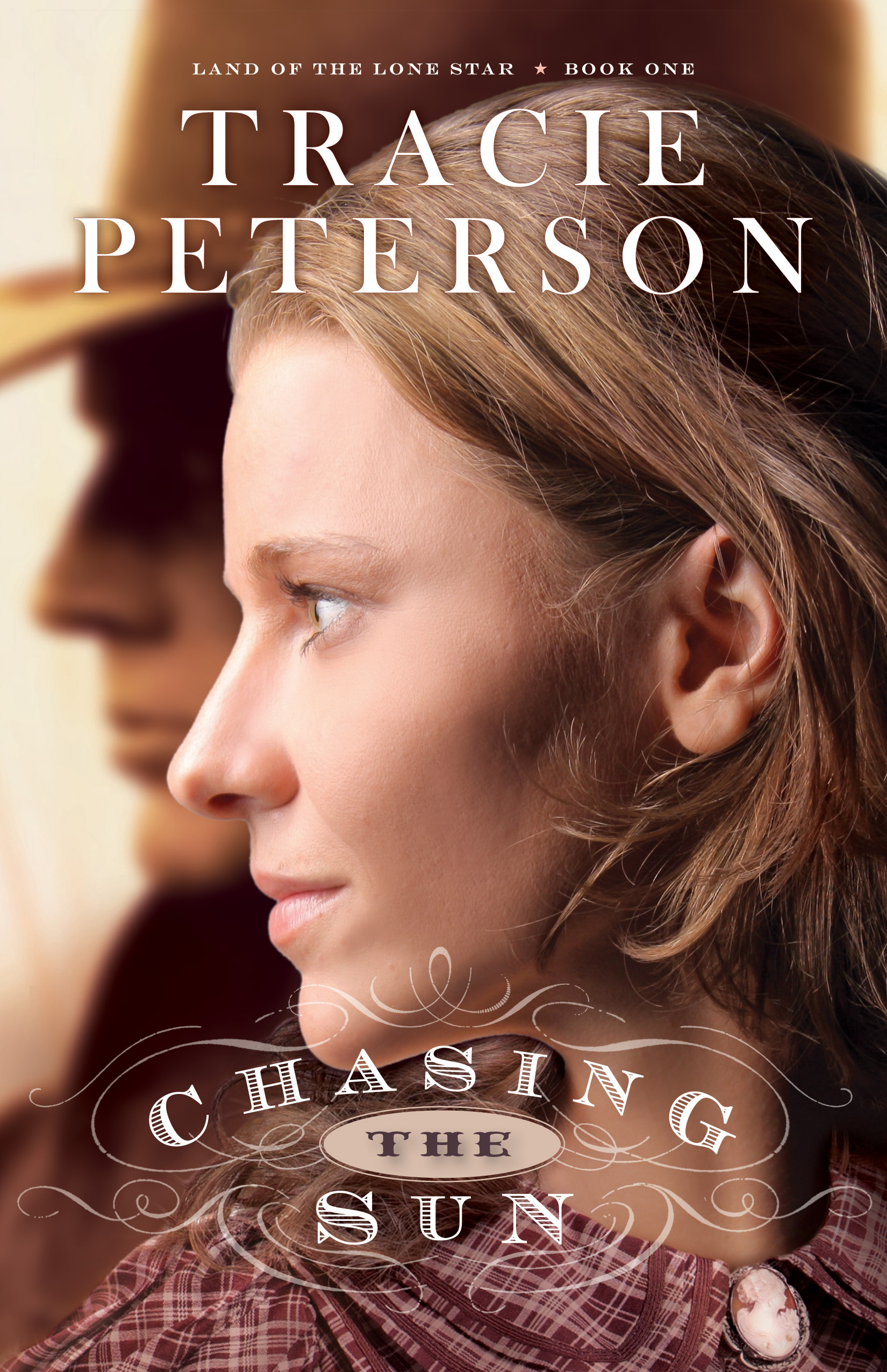 Cover image for Chasing the Sun (Land of the Lone Star Book #1) [electronic resource] :