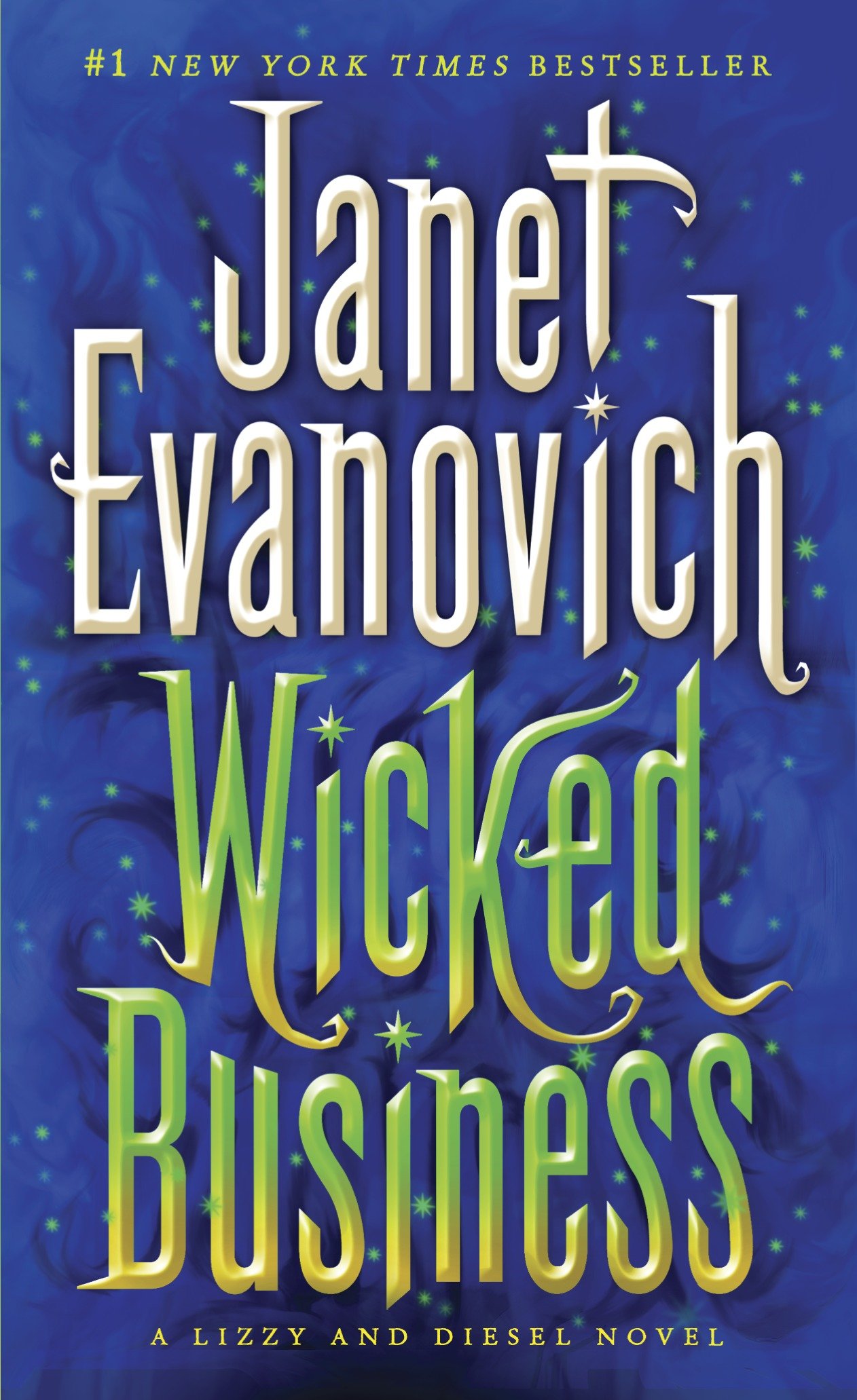 Cover image for Wicked Business [electronic resource] : A Lizzy and Diesel Novel