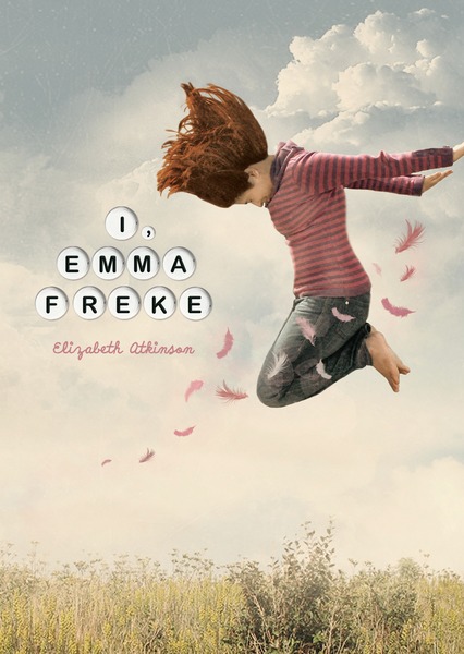 Cover image for I, Emma Freke [electronic resource] :