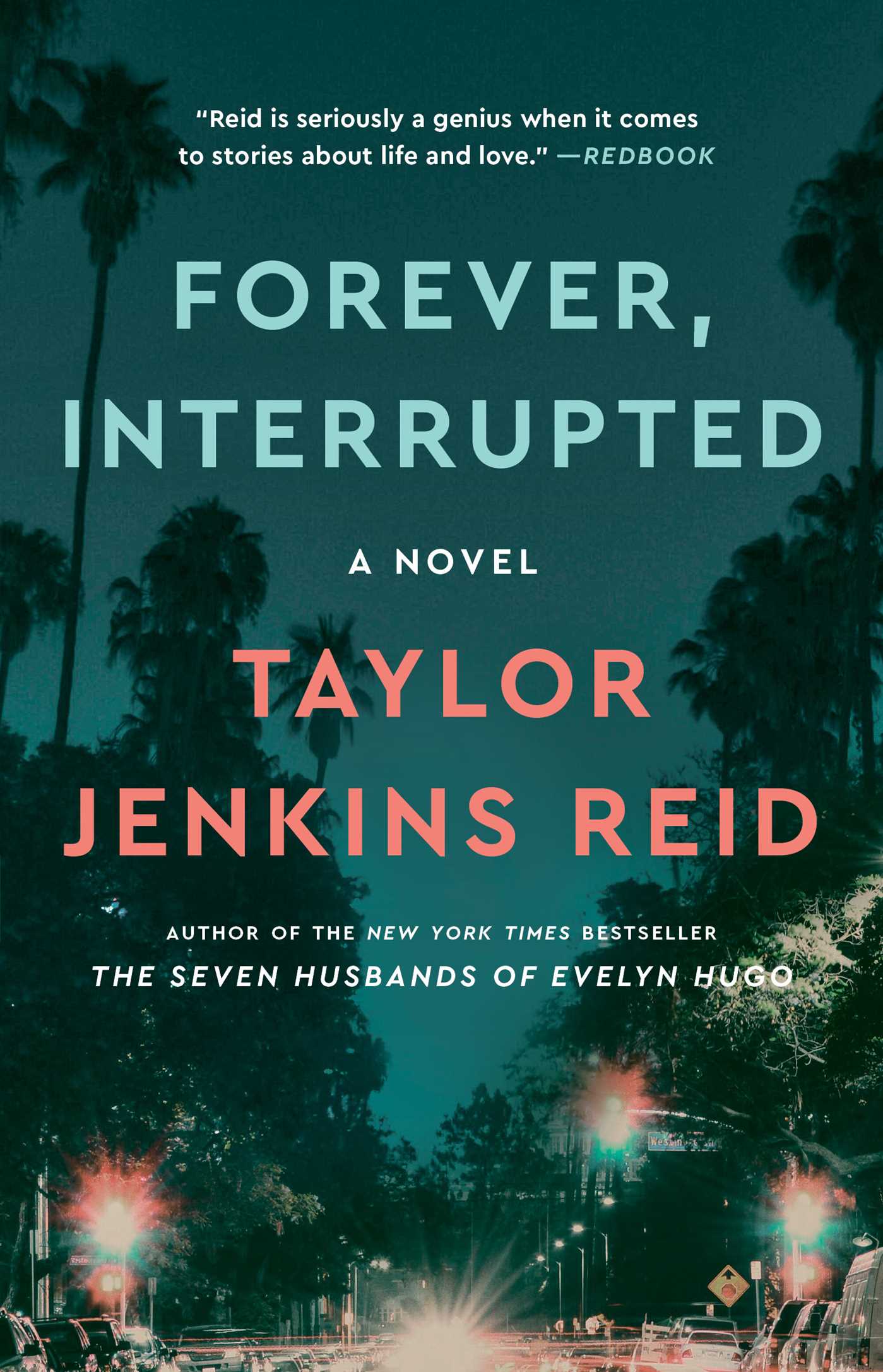 Cover image for Forever, Interrupted [electronic resource] : A Novel