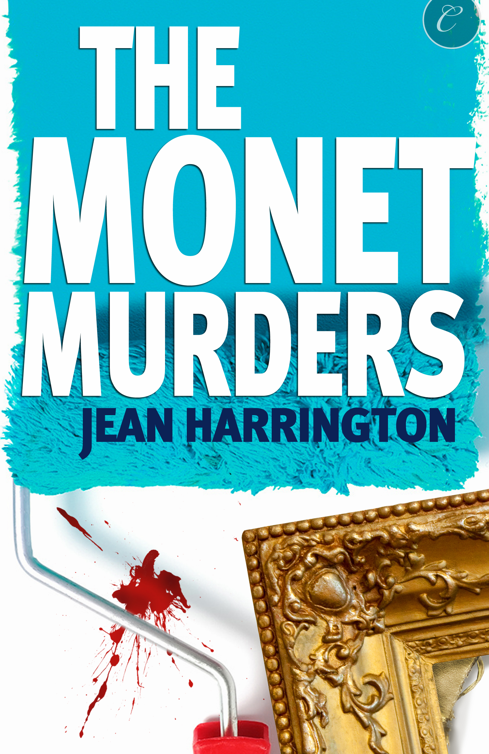 Cover image for The Monet Murders [electronic resource] :