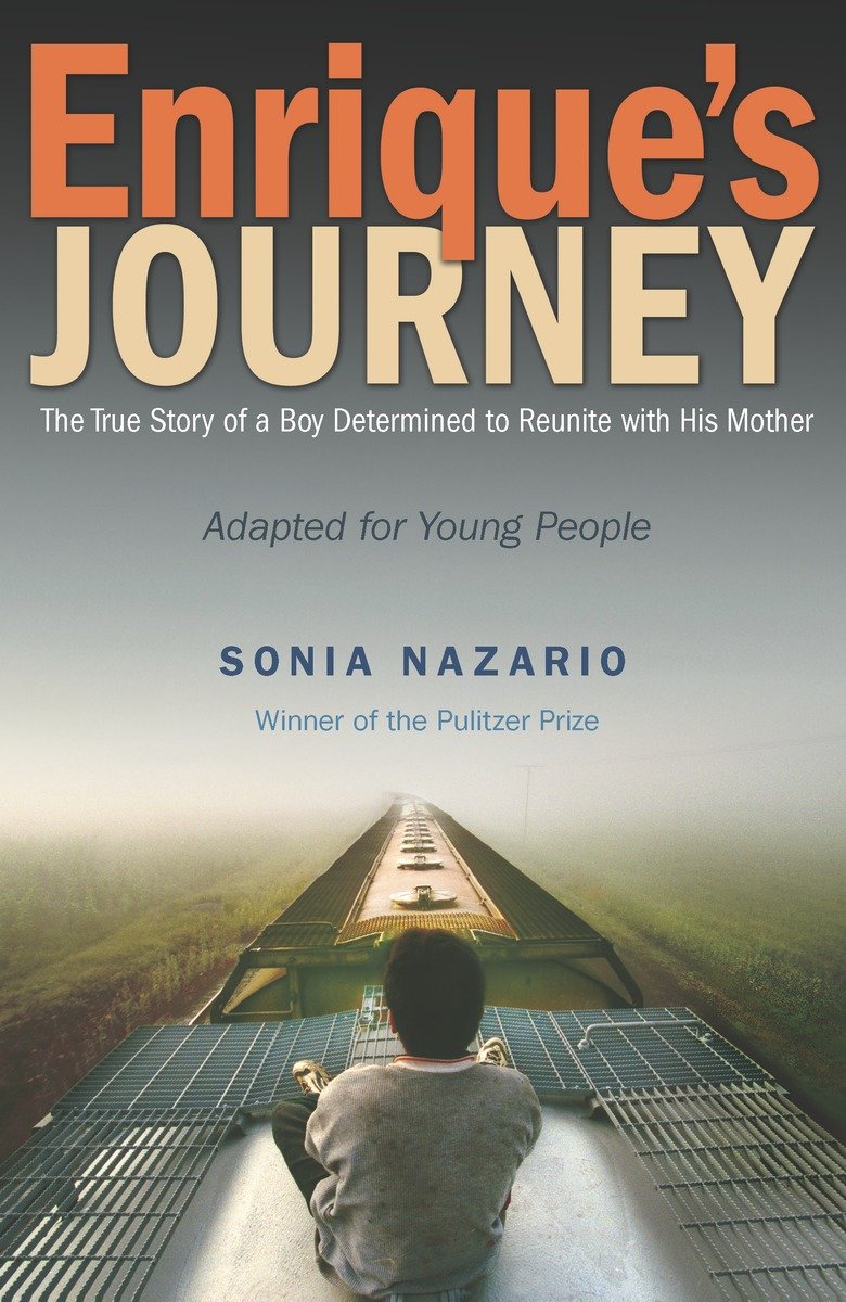 Image de couverture de Enrique's Journey (The Young Adult Adaptation) [electronic resource] : The True Story of a Boy Determined to Reunite with His Mother