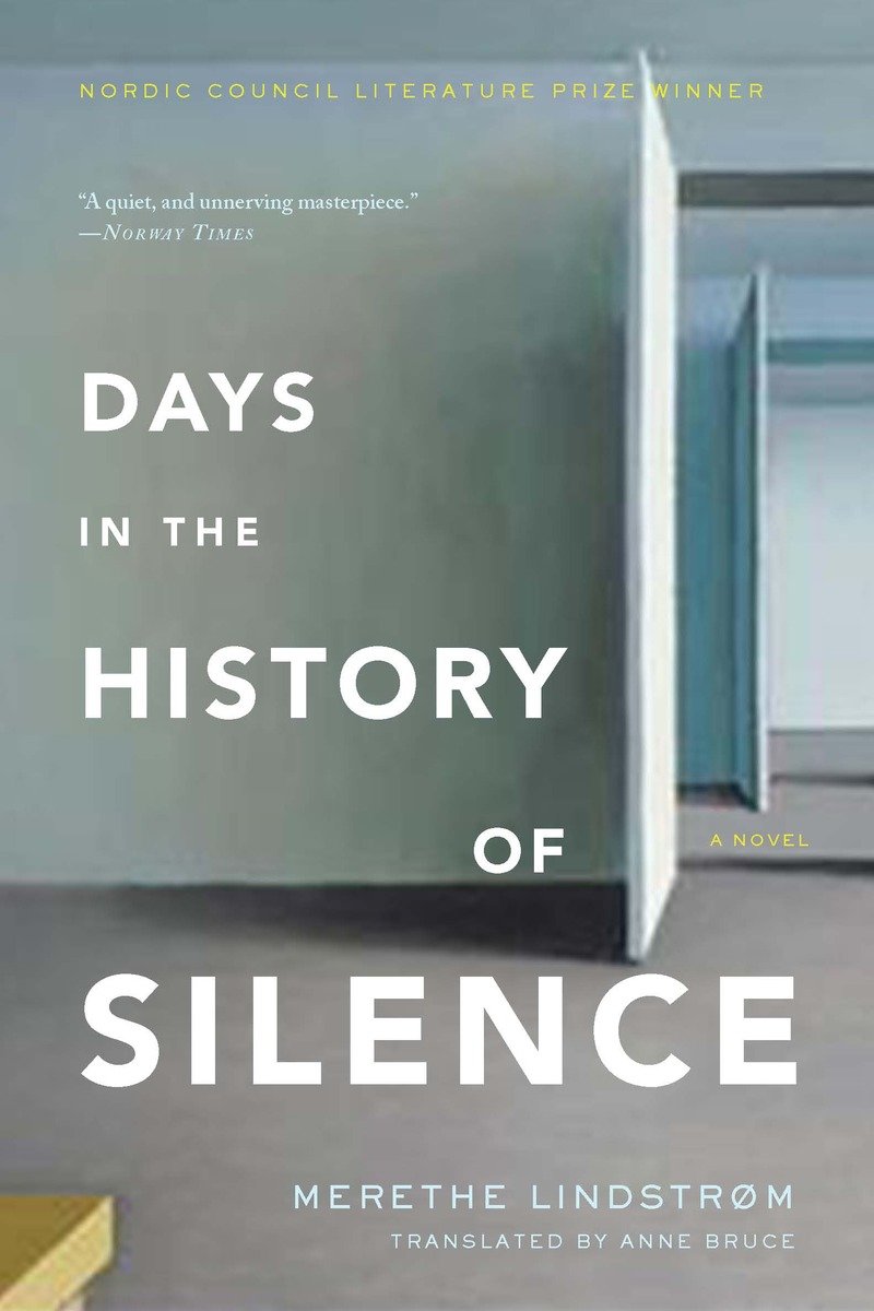 Cover image for Days in the History of Silence [electronic resource] : A Novel