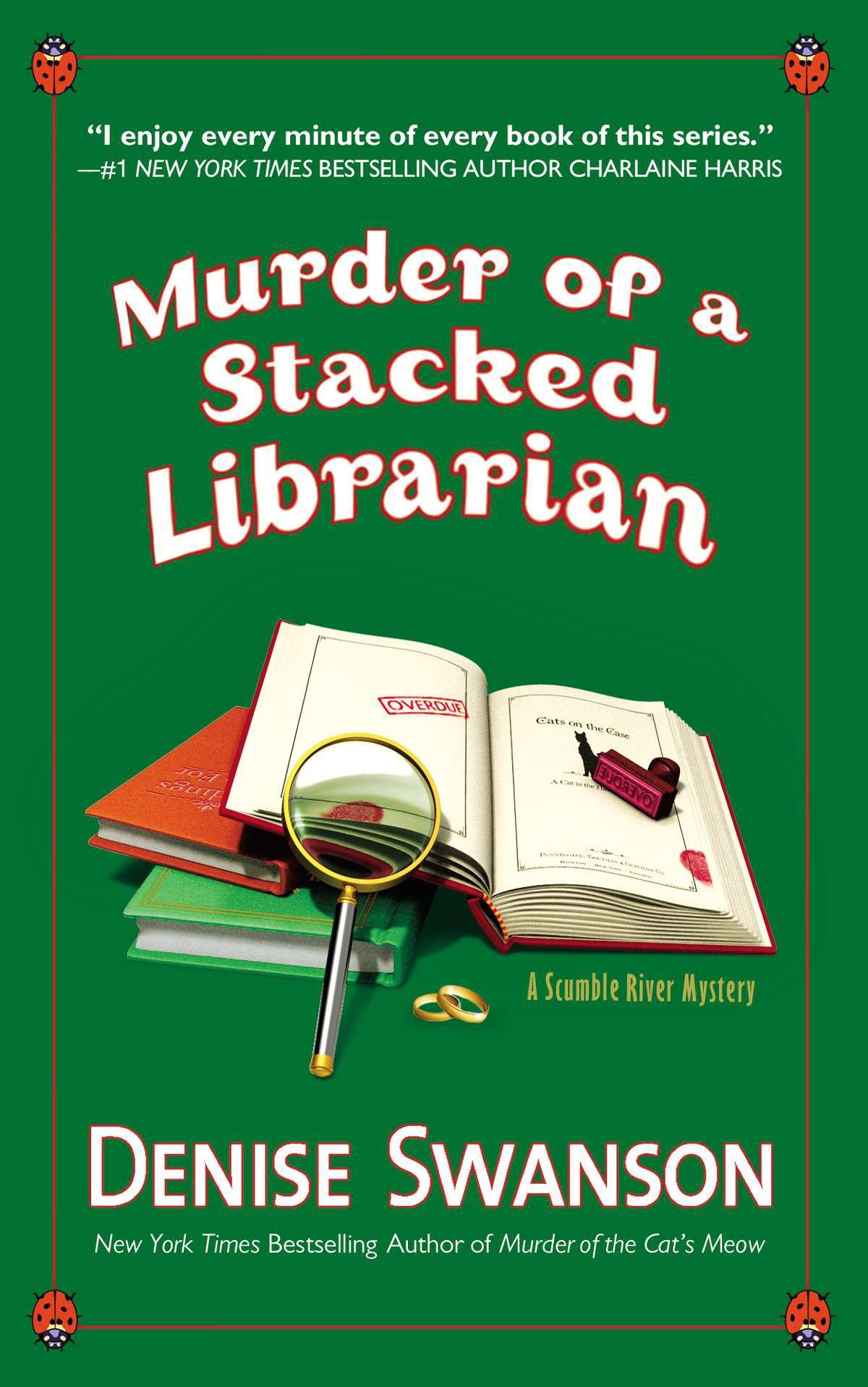 Cover image for Murder of a Stacked Librarian [electronic resource] : A Scumble River Mystery