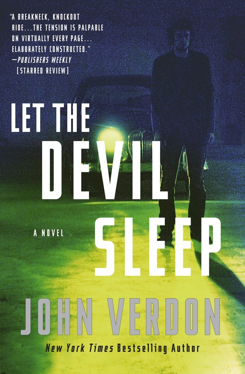 Cover image for Let the Devil Sleep (Dave Gurney, No. 3) [electronic resource] : A Novel