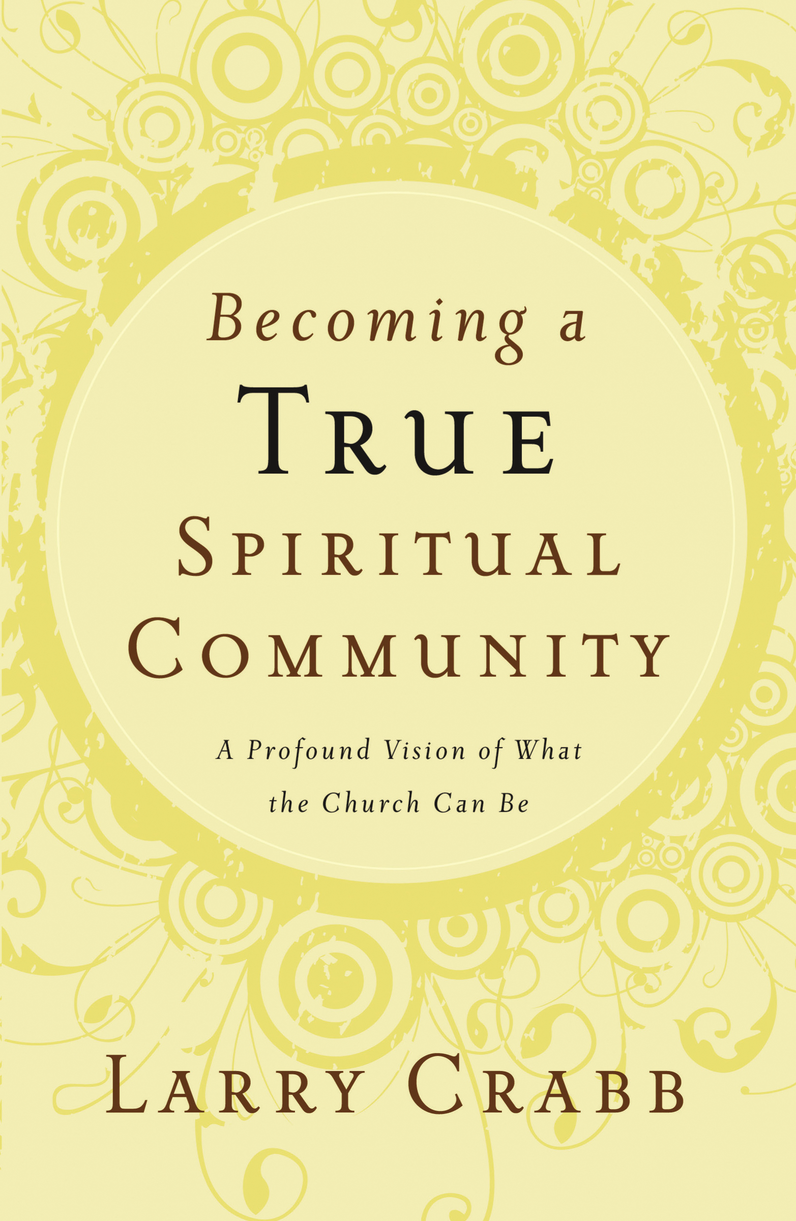 Becoming a true spiritual community cover image
