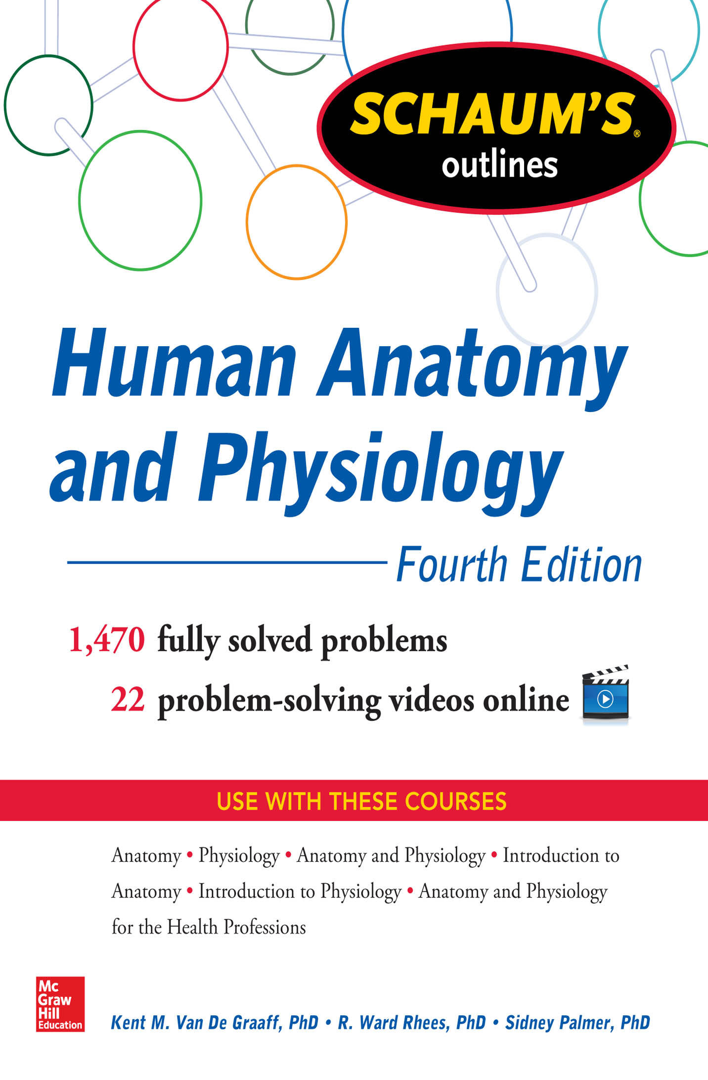 Cover image for Schaum's Outline of Human Anatomy and Physiology [electronic resource] : 1,440 Solved Problems + 20 Videos