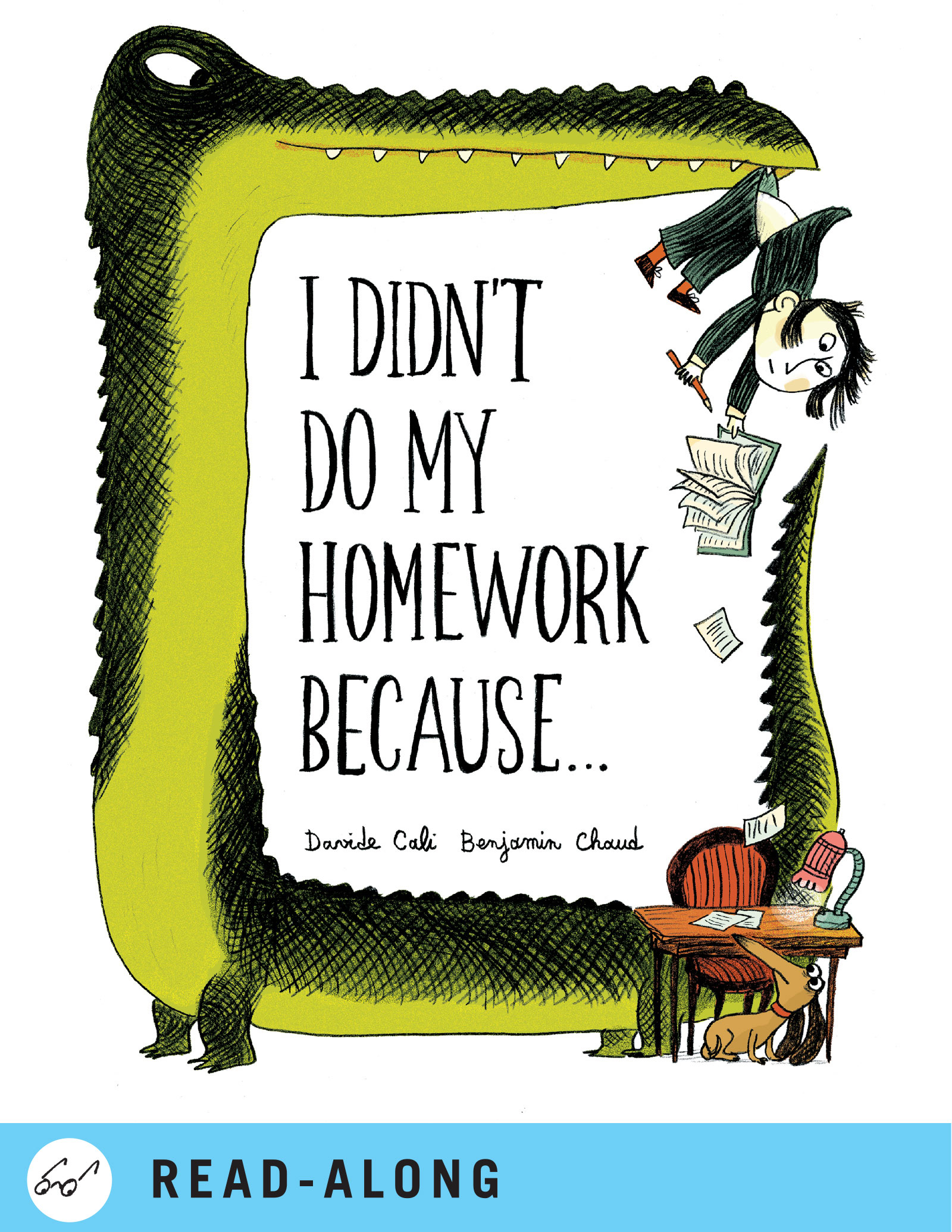 Cover image for I Didn't Do My Homework Because... [electronic resource] :