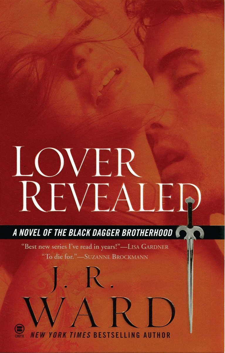Cover image for Lover Revealed [electronic resource] : A Novel of the Black Dagger Brotherhood