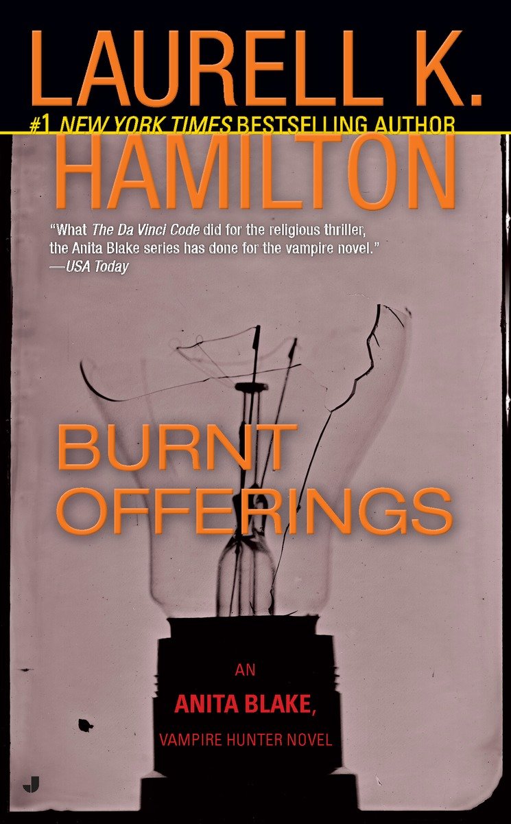 Imagen de portada para Burnt Offerings [electronic resource] : An Anita Blake, Vampire Hunter Novel