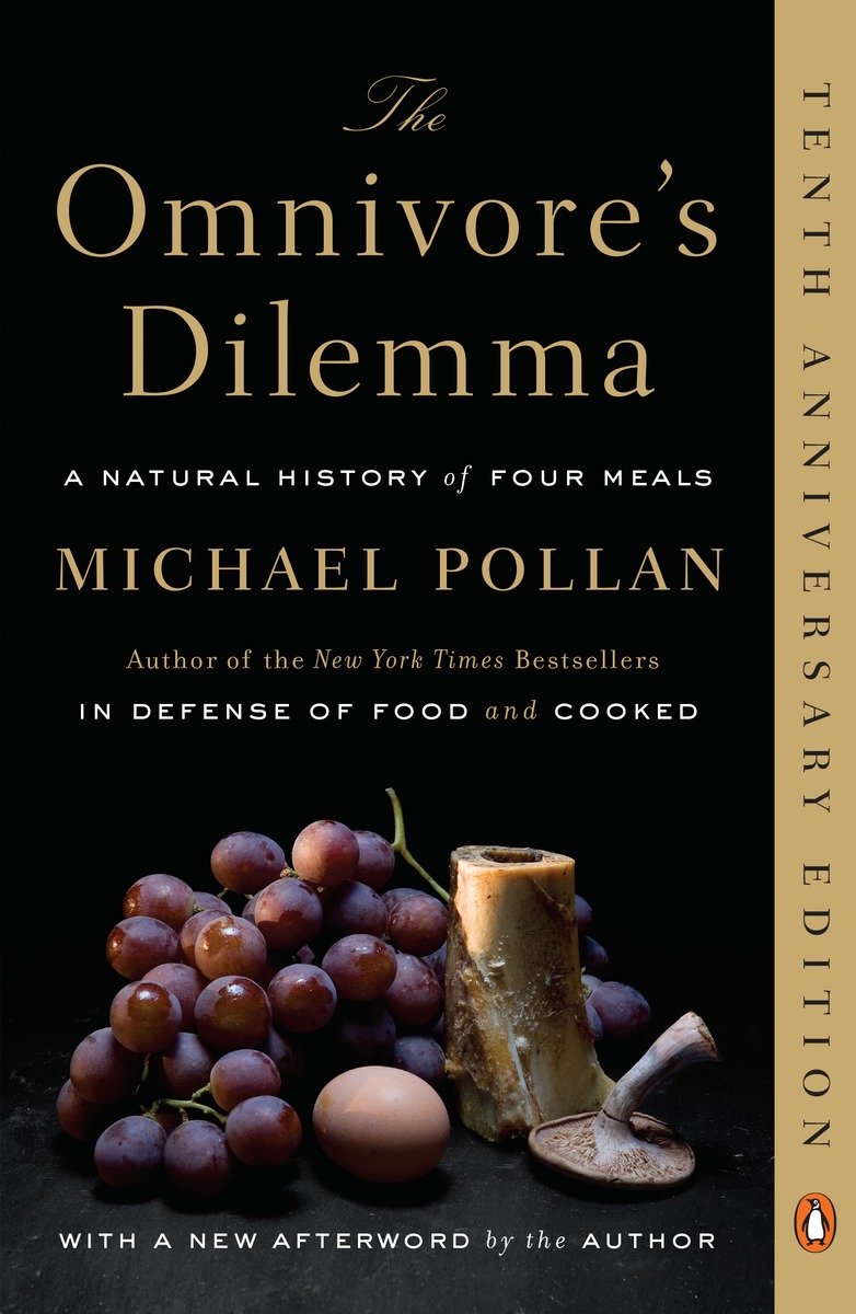 The omnivore's dilemma a natural history of four meals cover image