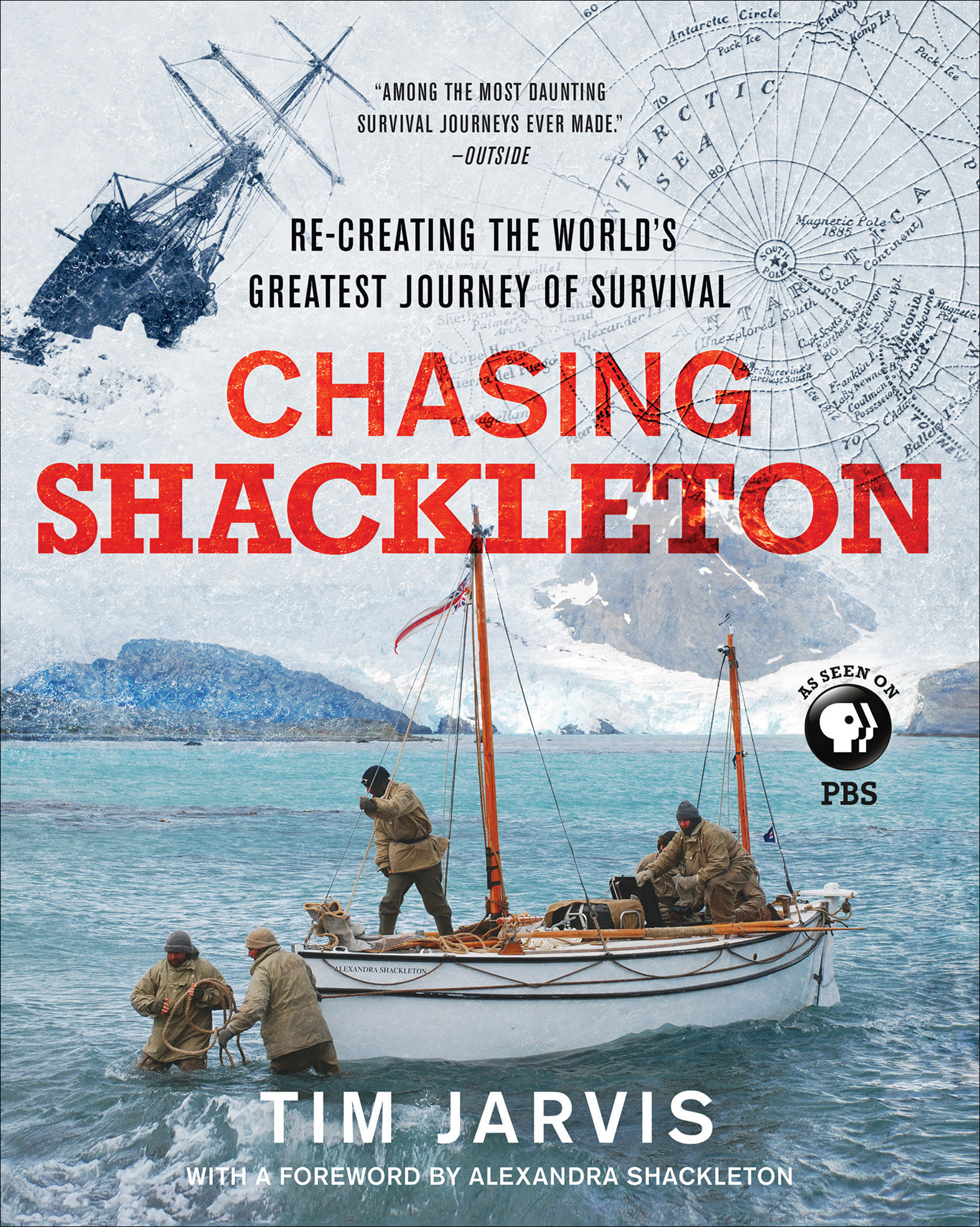 Chasing Shackleton Re-creating the World's Greatest Journey of Survival cover image