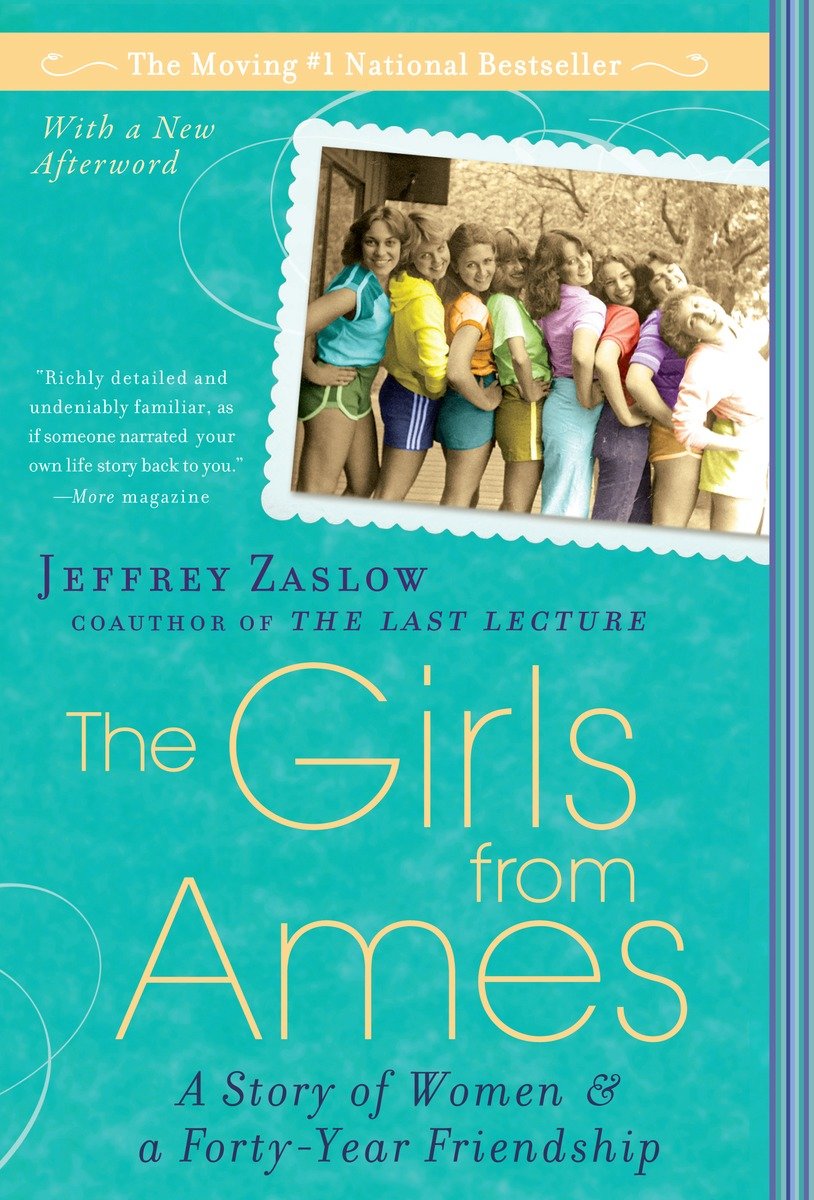 The girls from Ames a story of women and a forty-year friendship cover image