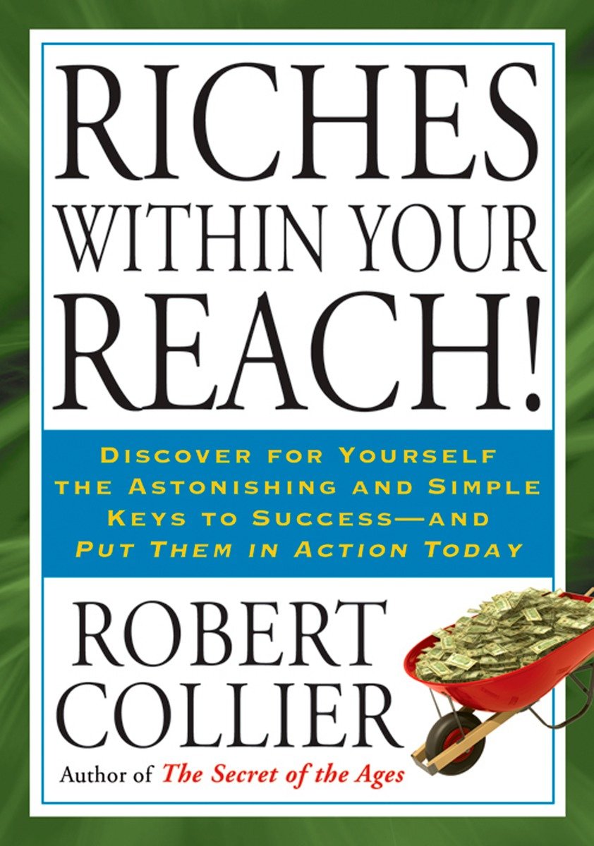 Riches Within Your Reach! cover image
