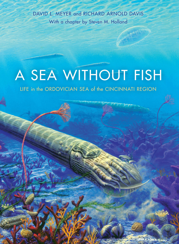 A Sea without Fish Life in the Ordovician Sea of the Cincinnati Region cover image