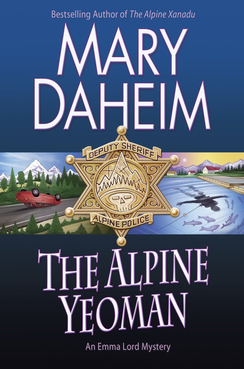 Image de couverture de The Alpine Yeoman [electronic resource] : An Emma Lord Mystery
