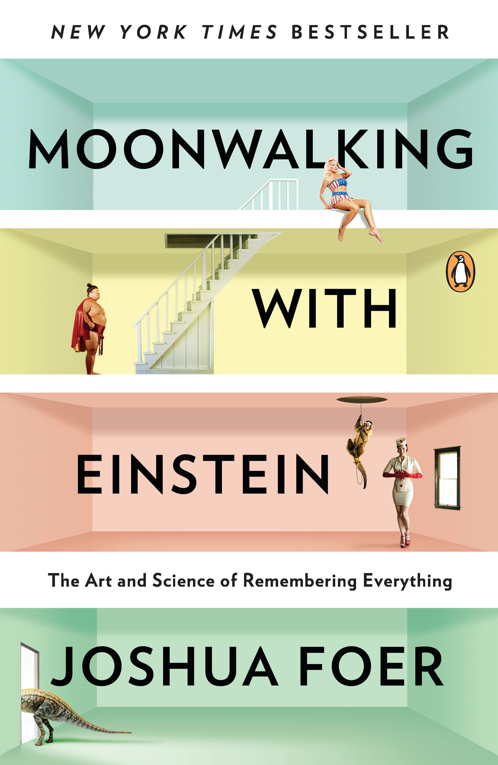 Moonwalking with Einstein the art and science of remembering everything cover image